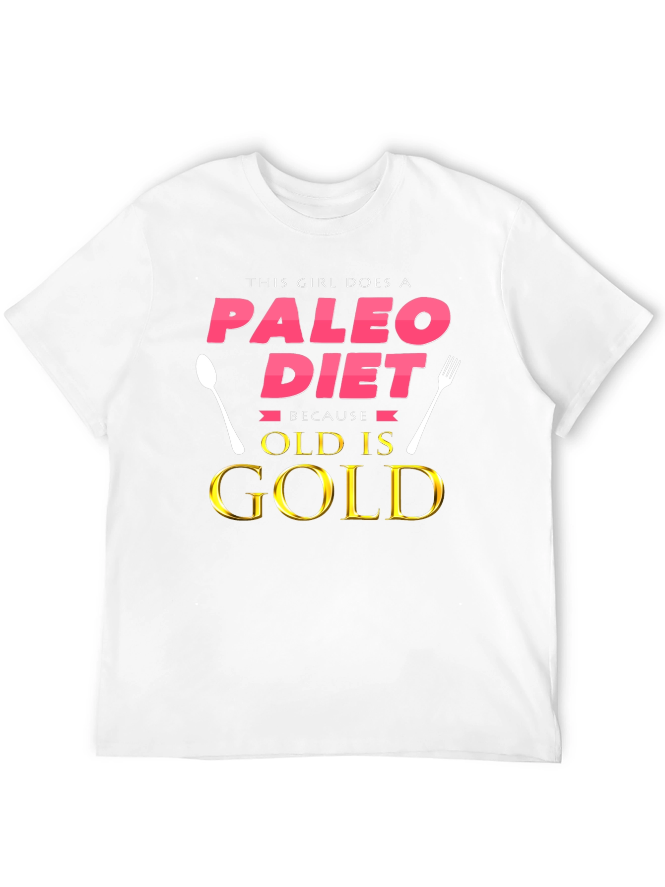 Paleo Diet T-Shirt - Old is Gold