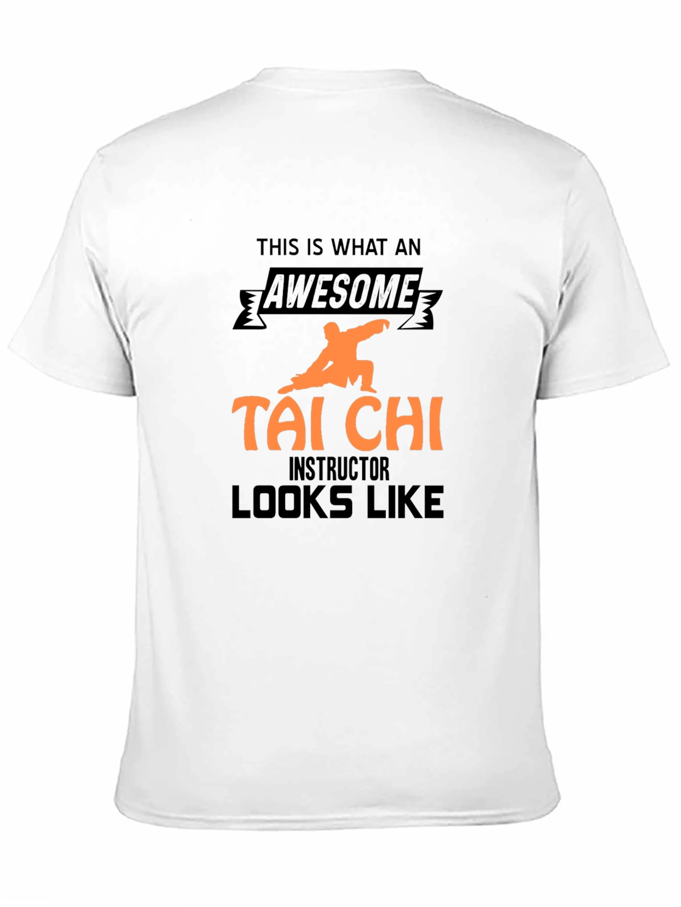 Awesome Tai Chi Instructor T-Shirt