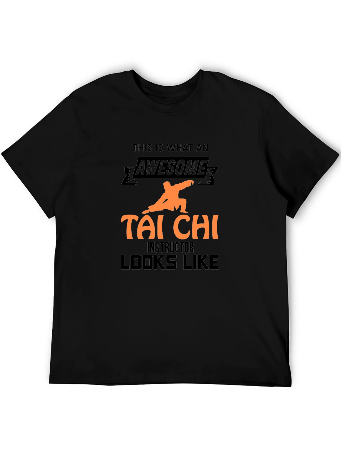 Awesome Tai Chi Instructor T-Shirt