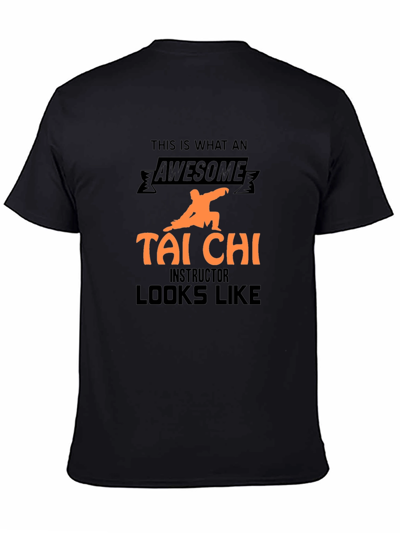 Awesome Tai Chi Instructor T-Shirt