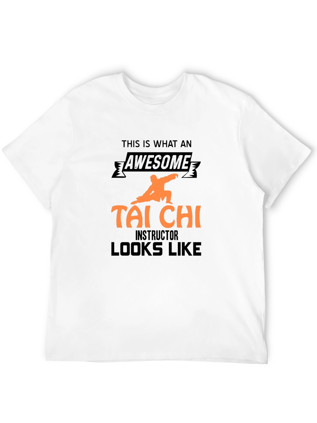 Awesome Tai Chi Instructor T-Shirt