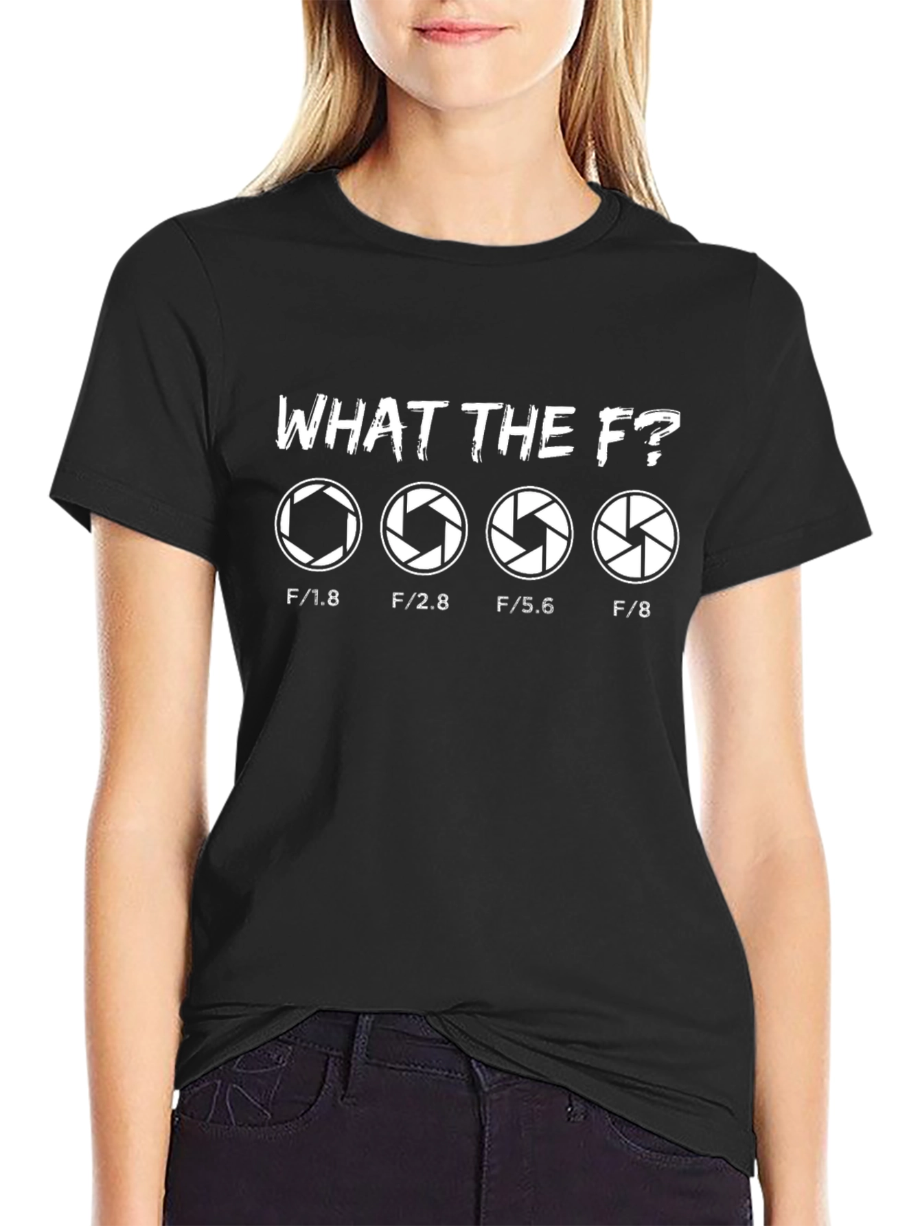 Photography Aperture T-Shirt - What the F?