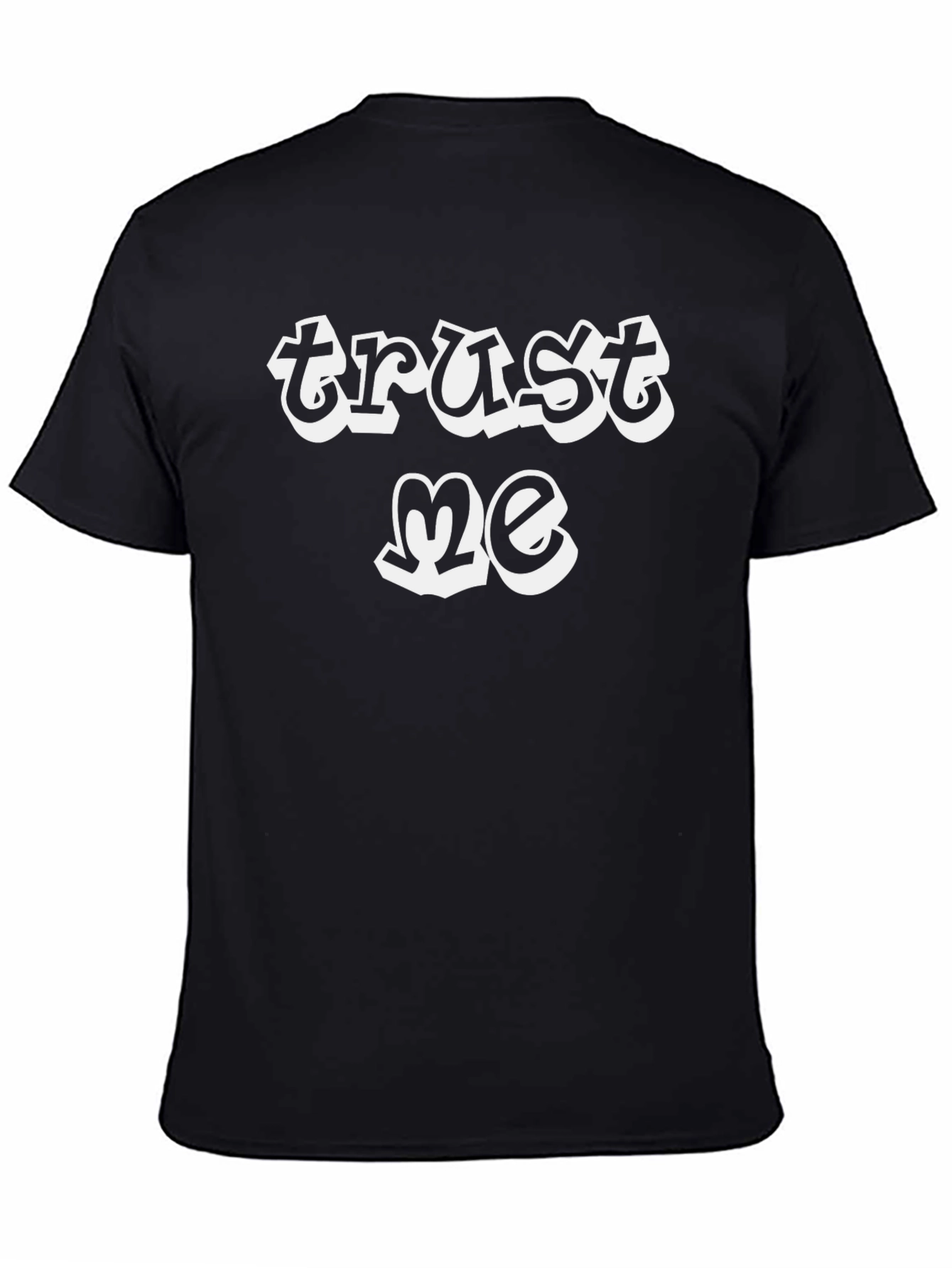 Trust Me Graphic Tee - Black Cotton T-Shirt