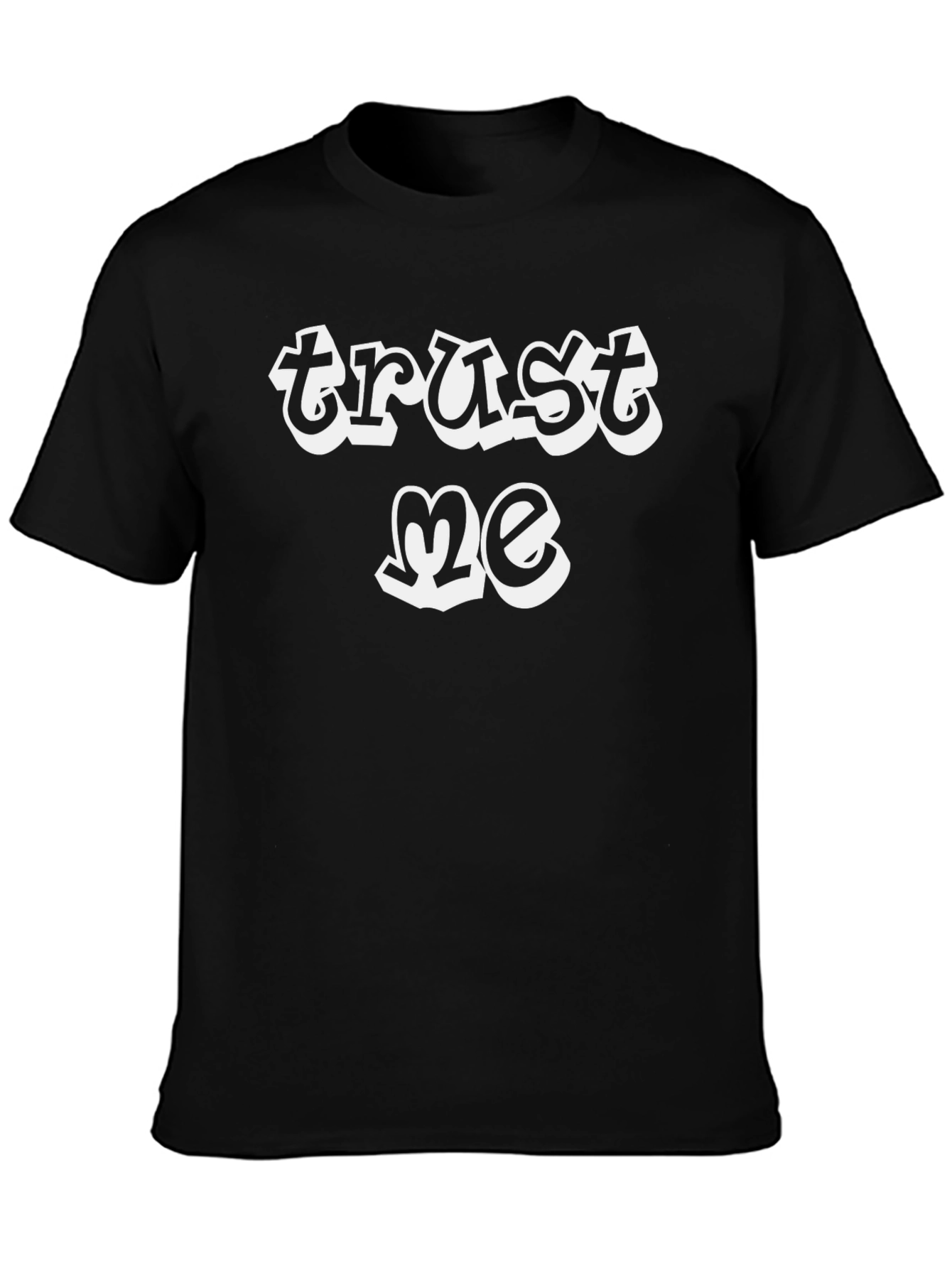 Trust Me Graphic Tee - Black Cotton T-Shirt