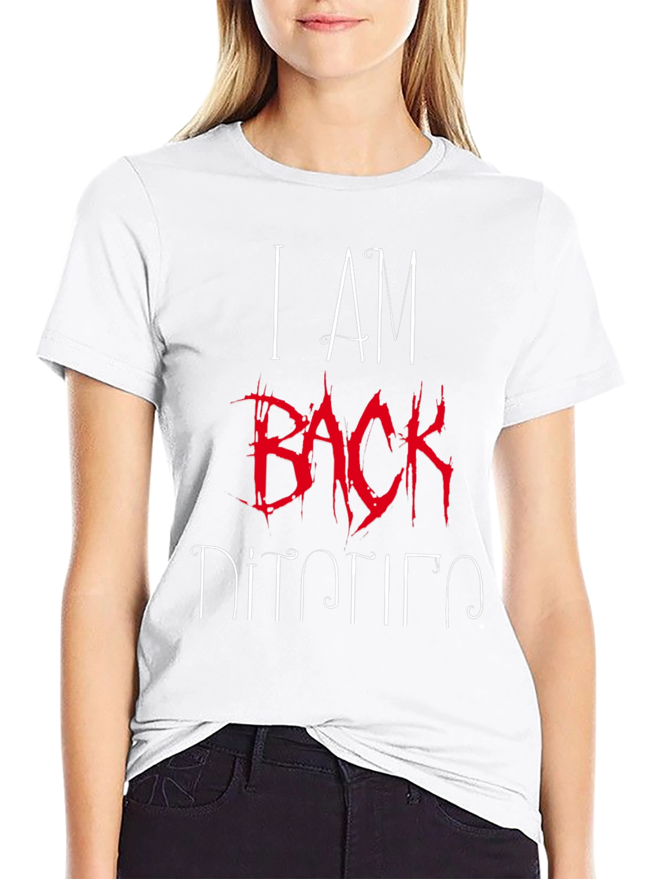 I AM BACK T-Shirt