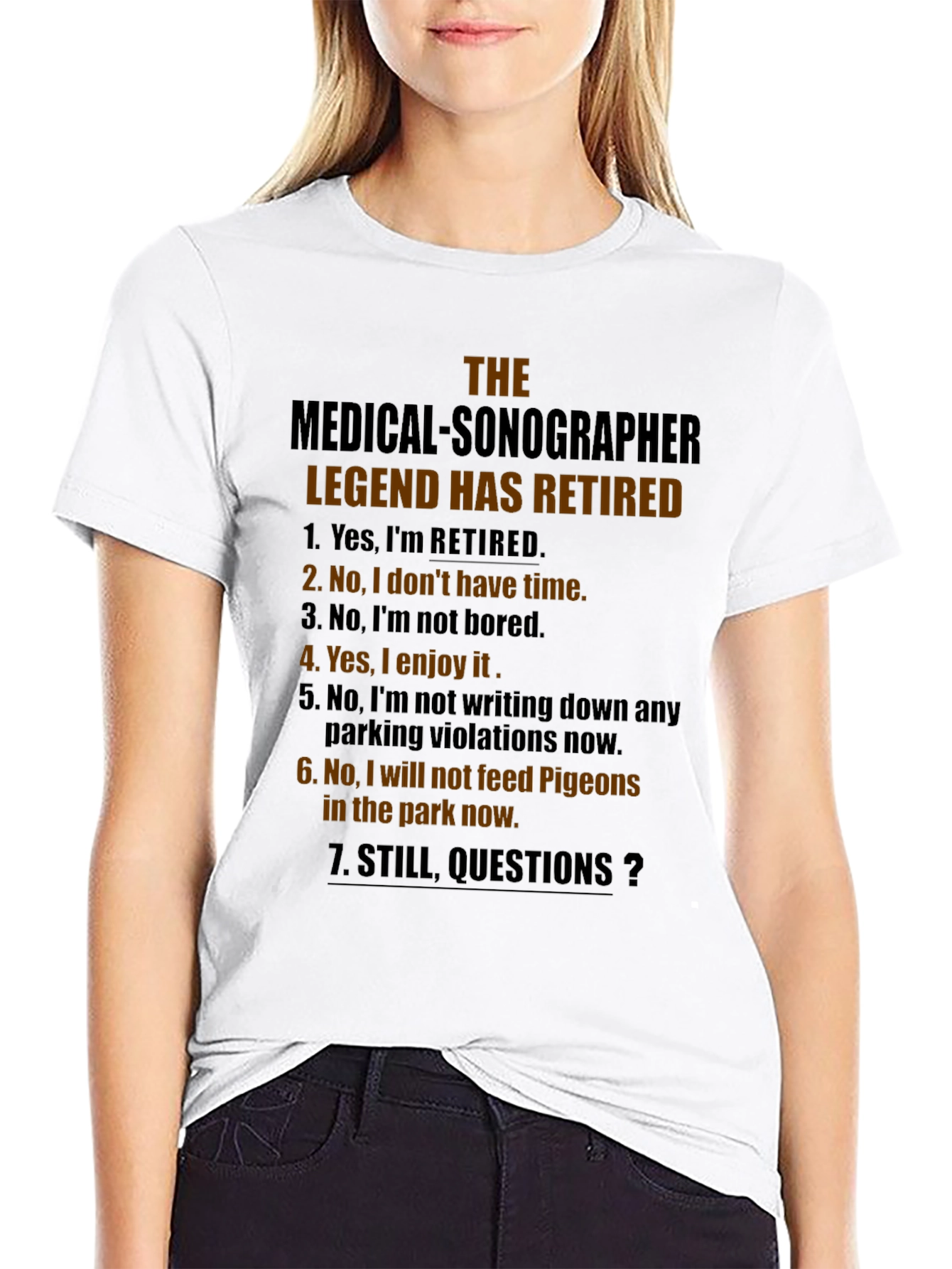 Retired Medical Sonographer Legend T-Shirt