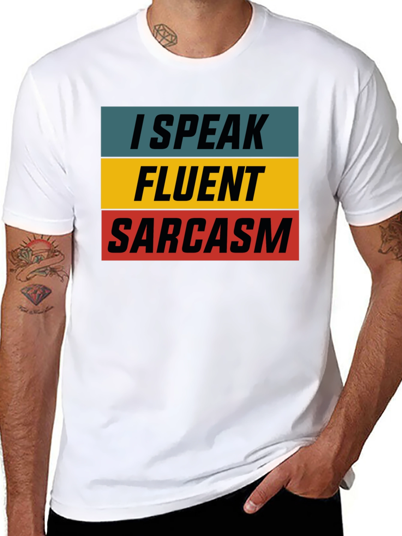 I Speak Fluent Sarcasm T-Shirt