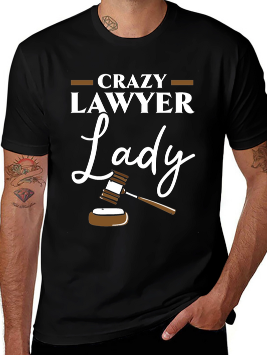 Crazy Lawyer Lady Graphic Tee