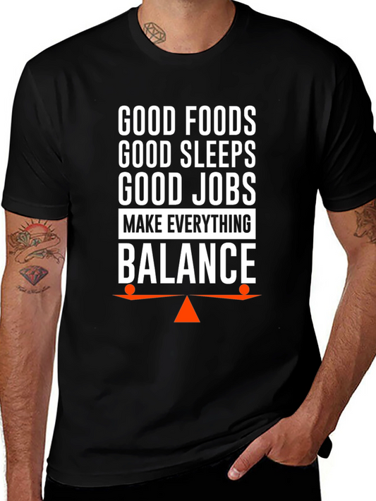 Balance T-Shirt: Good Foods Sleep Jobs