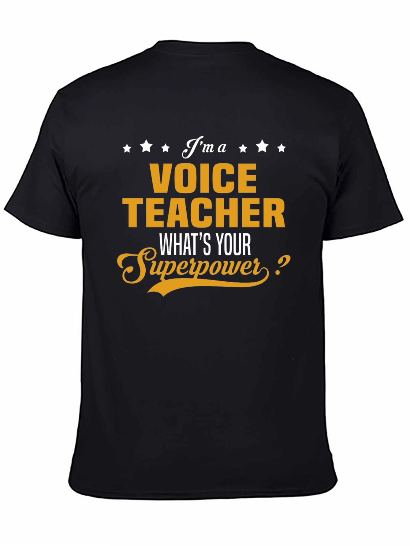 Voice Teacher Superpower T-Shirt - Funny Occupation Tee