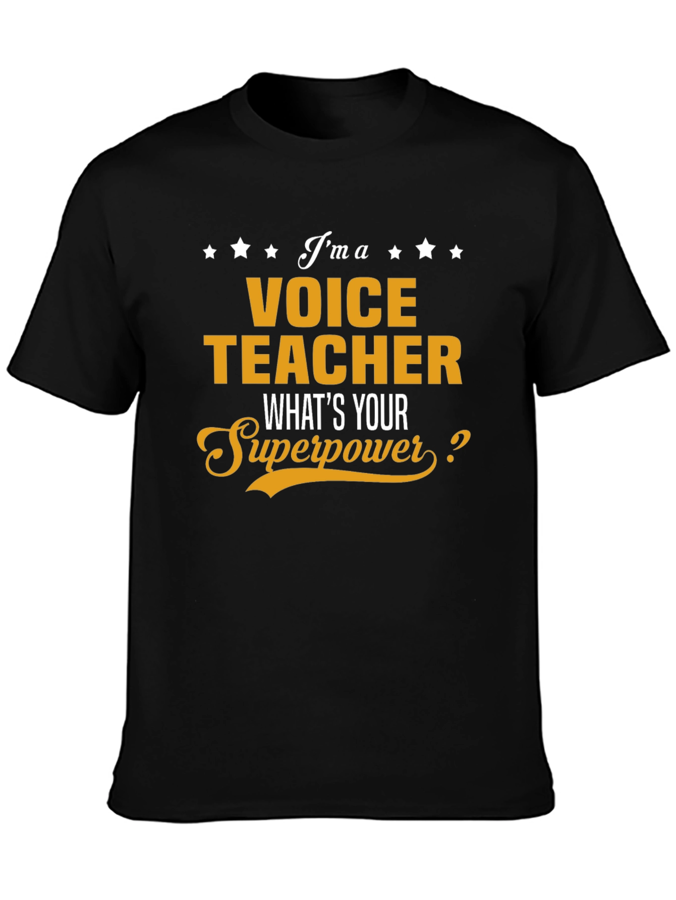 Voice Teacher Superpower T-Shirt - Funny Occupation Tee