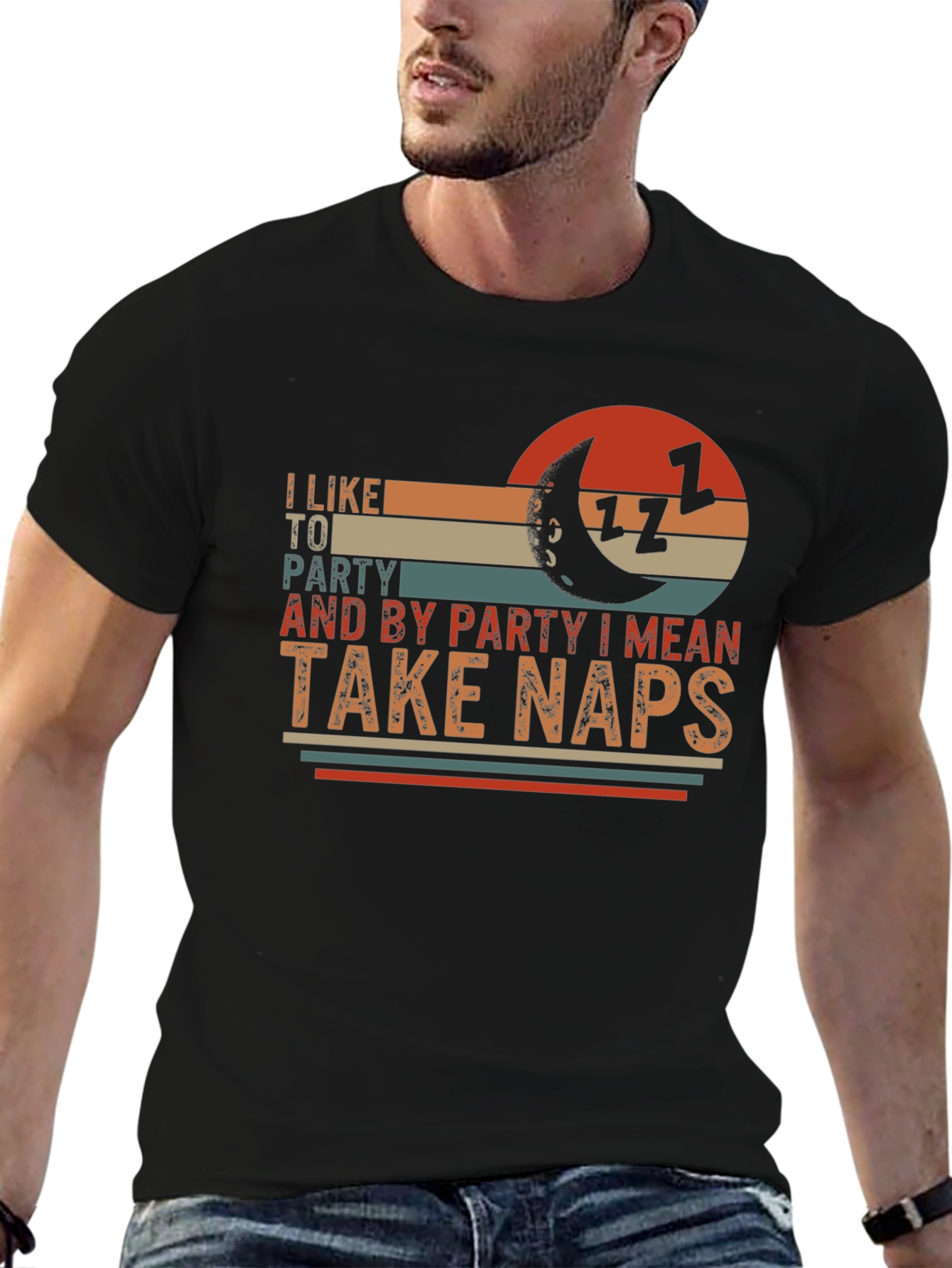 I Like to Party Take Naps Graphic T-Shirt