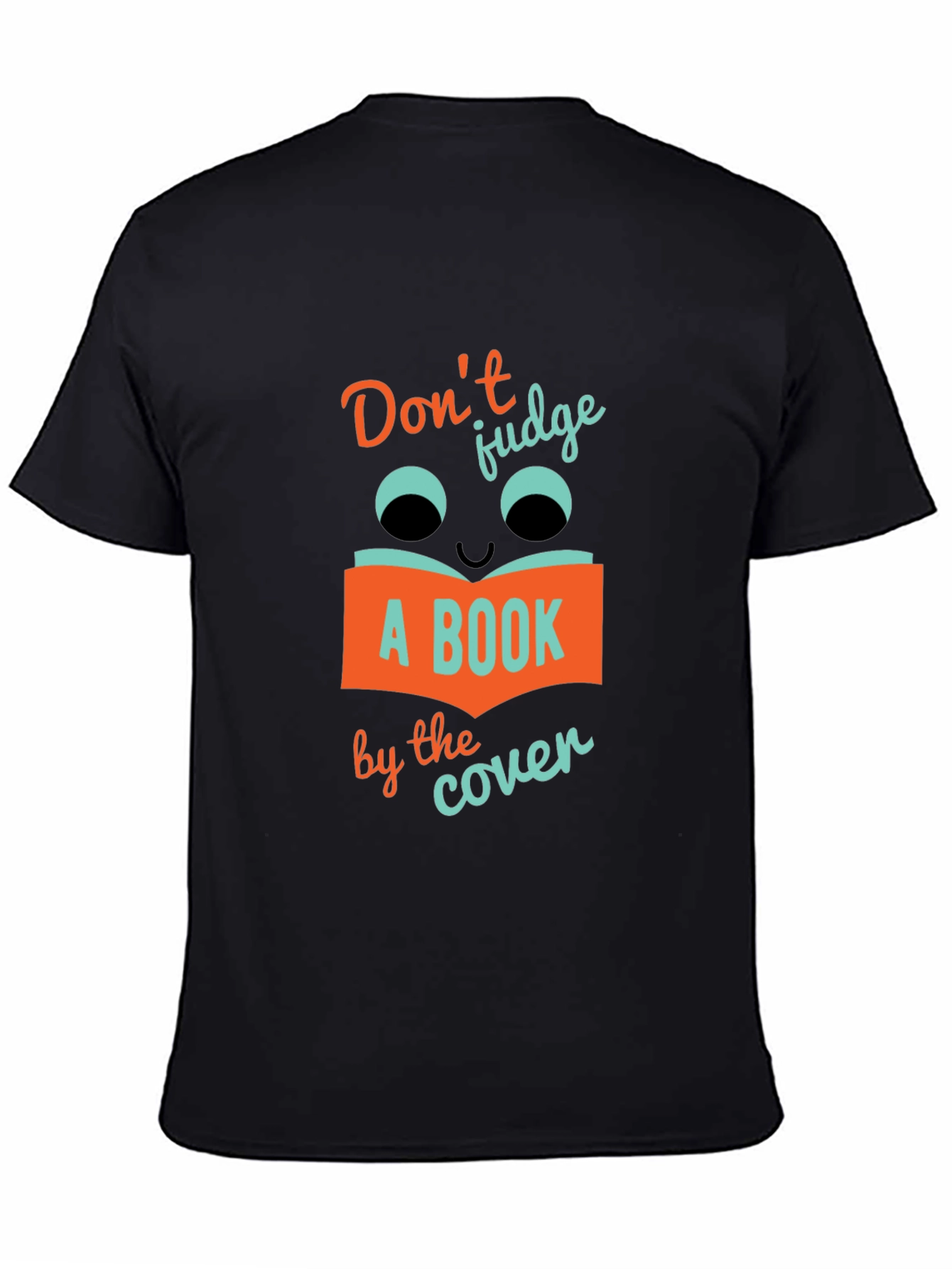 Dont Judge a Book T-Shirt