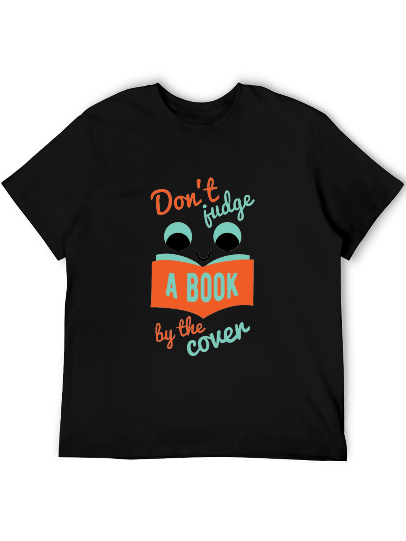 Dont Judge a Book T-Shirt