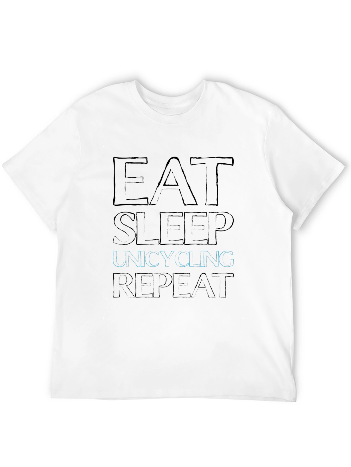 Eat Sleep Unicycling Repeat Black T-Shirt