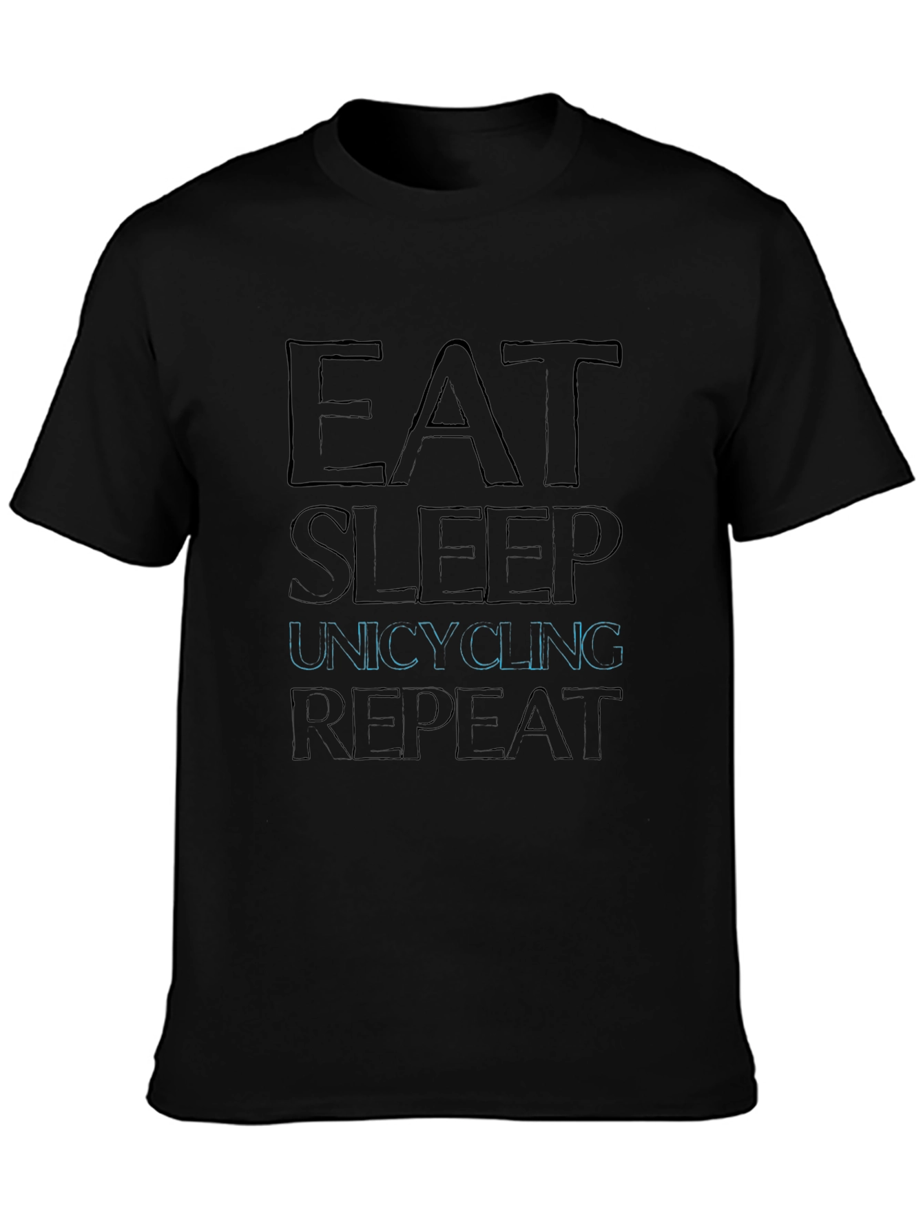 Eat Sleep Unicycling Repeat Black T-Shirt