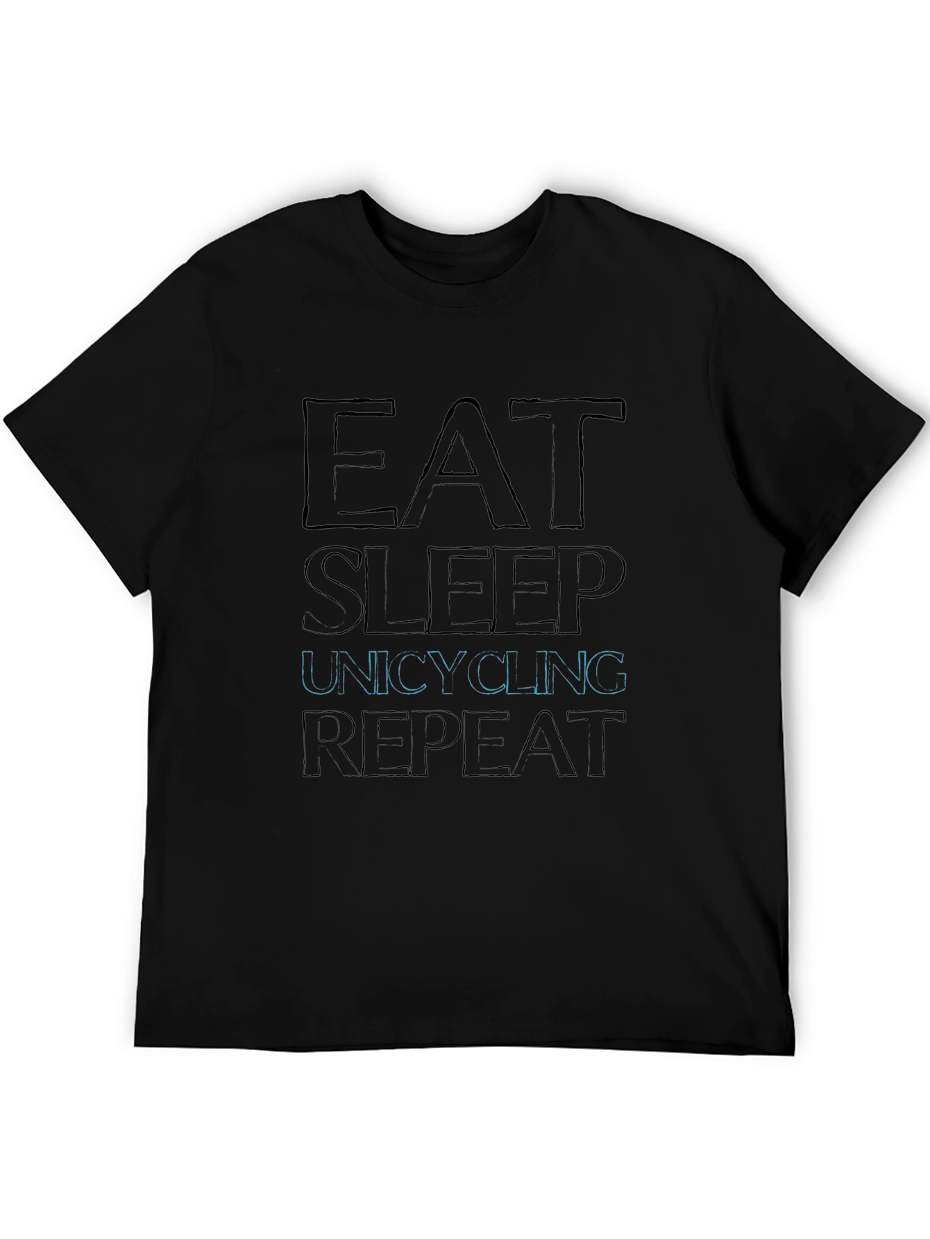 Eat Sleep Unicycling Repeat Black T-Shirt