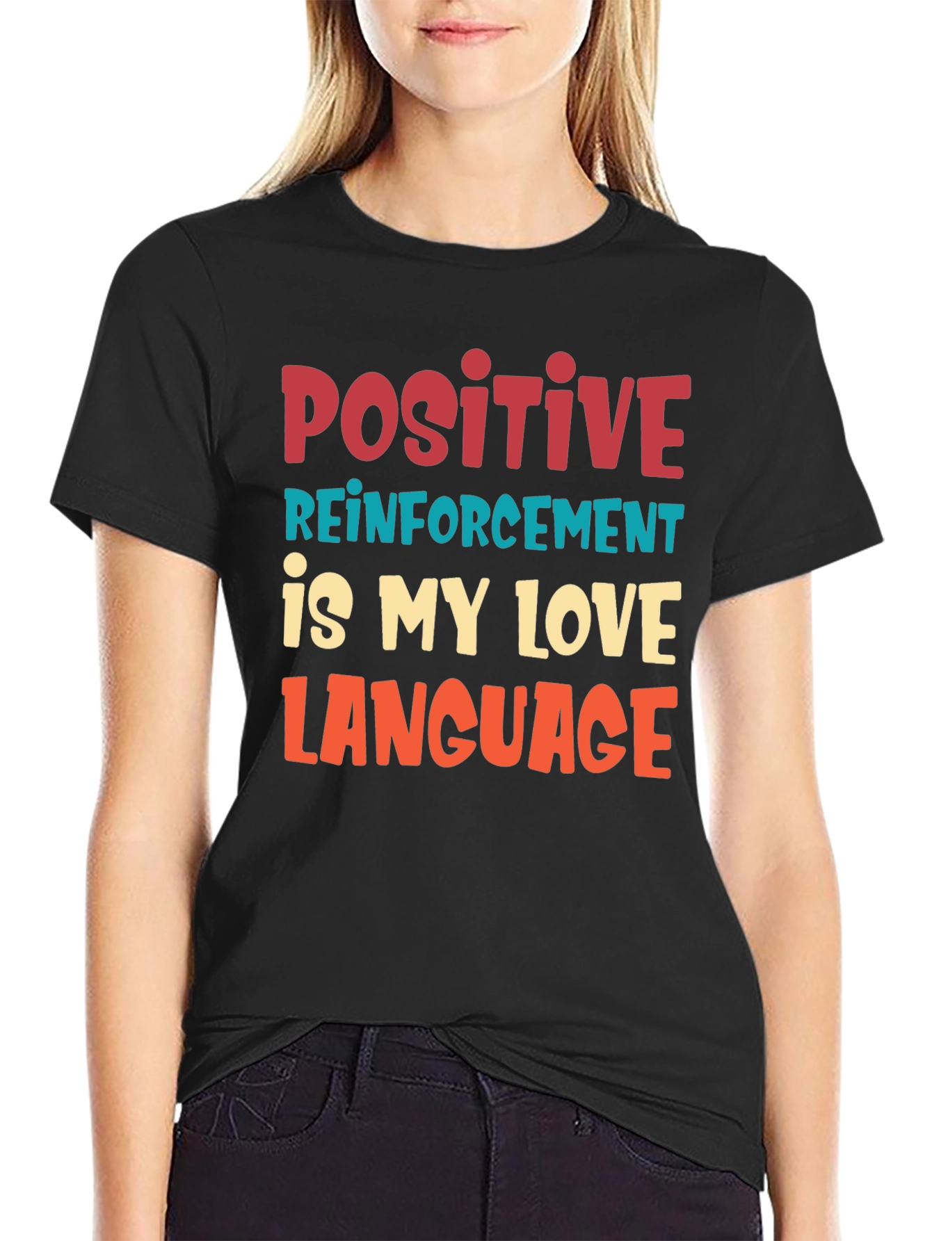 Positive Reinforcement T-Shirt