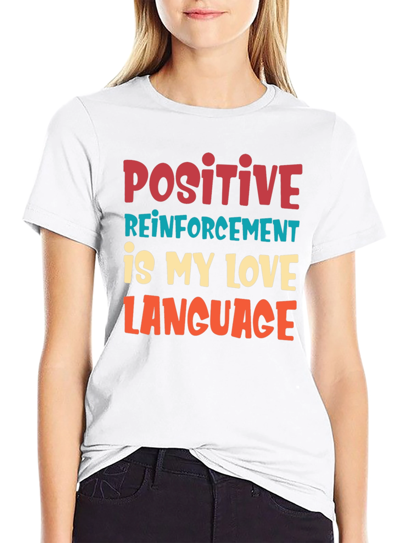 Positive Reinforcement T-Shirt