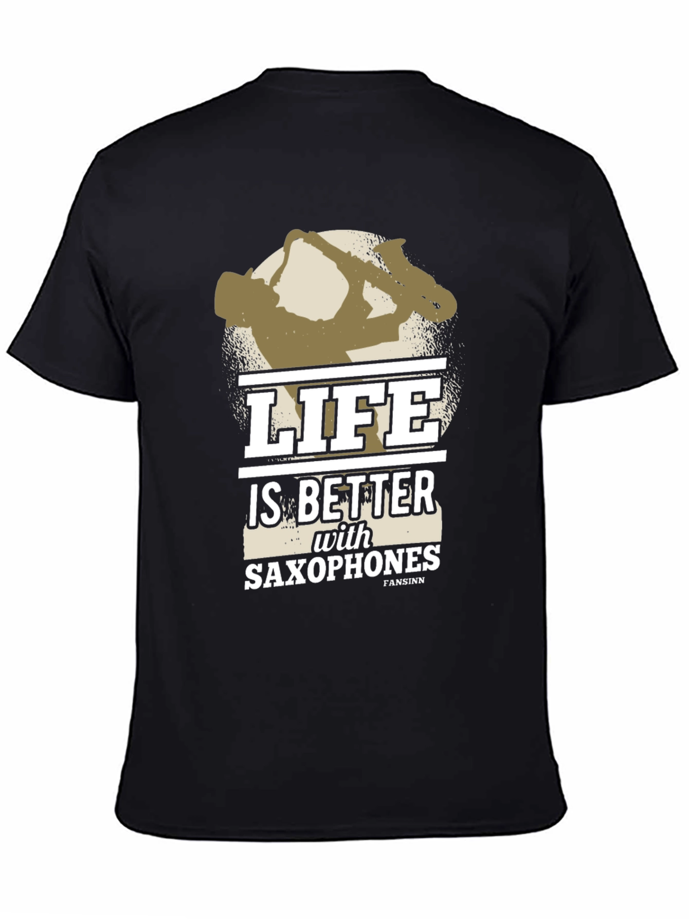 Life is Better with Saxophones T-Shirt - Black