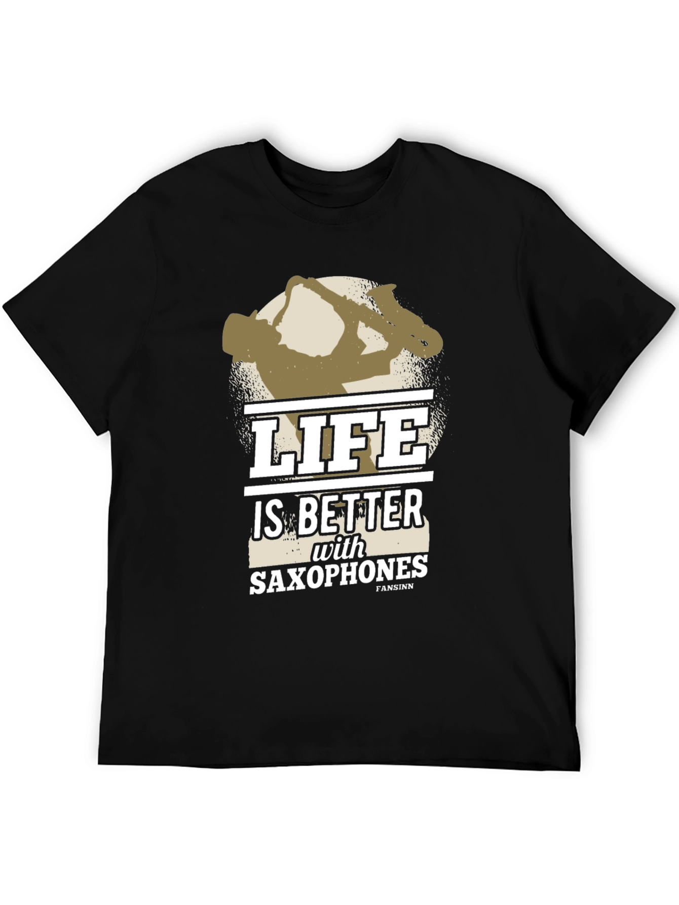 Life is Better with Saxophones T-Shirt - Black