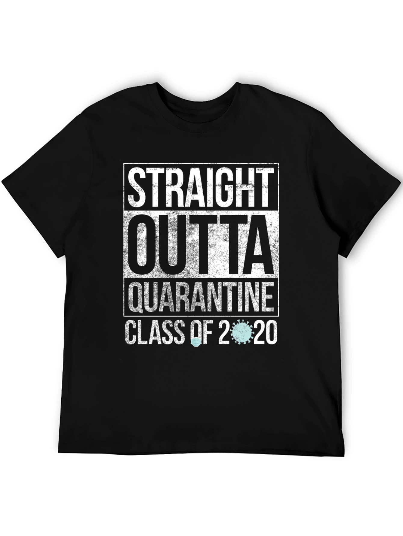 Straight Outta Quarantine Class of 2020 T-Shirt