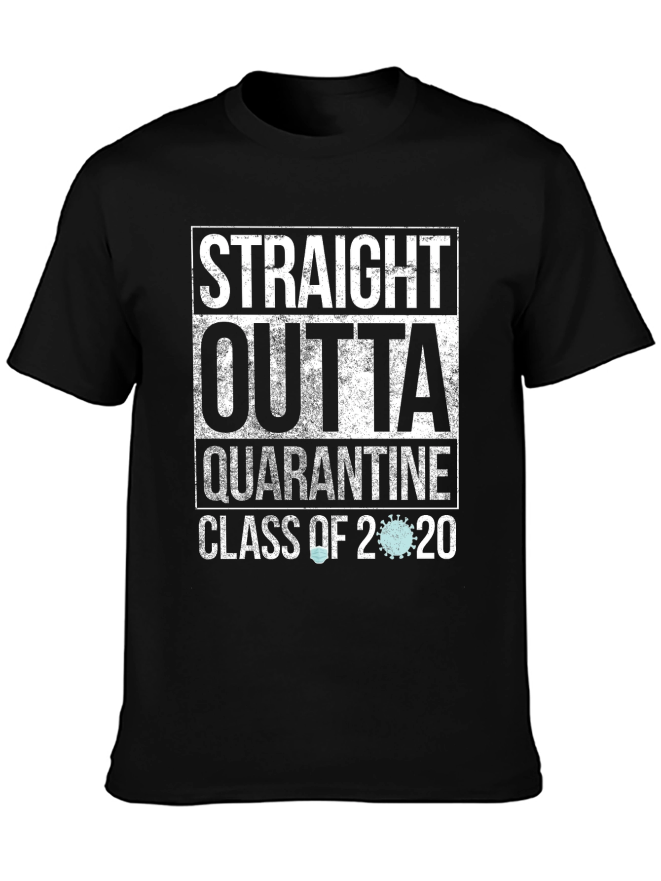 Straight Outta Quarantine Class of 2020 T-Shirt