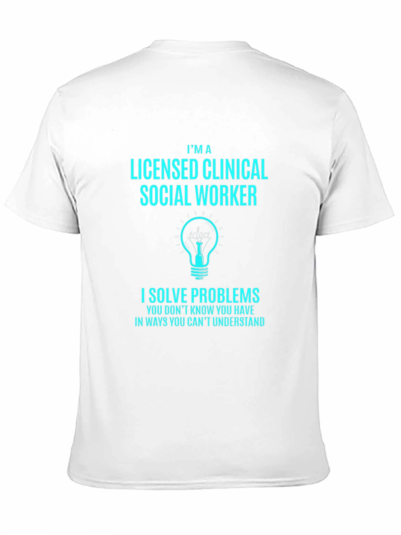 Licensed Clinical Social Worker T-Shirt