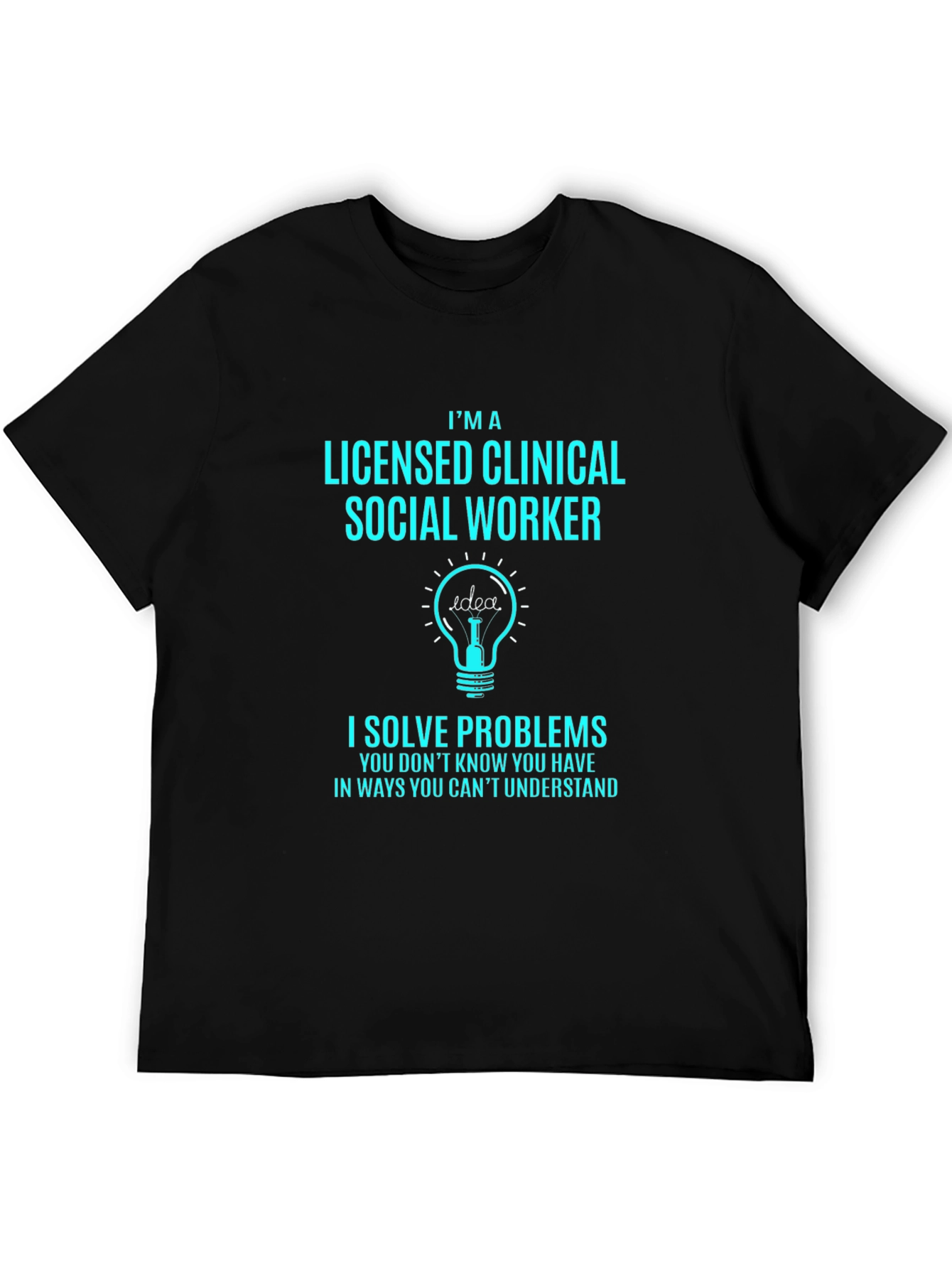 Licensed Clinical Social Worker T-Shirt