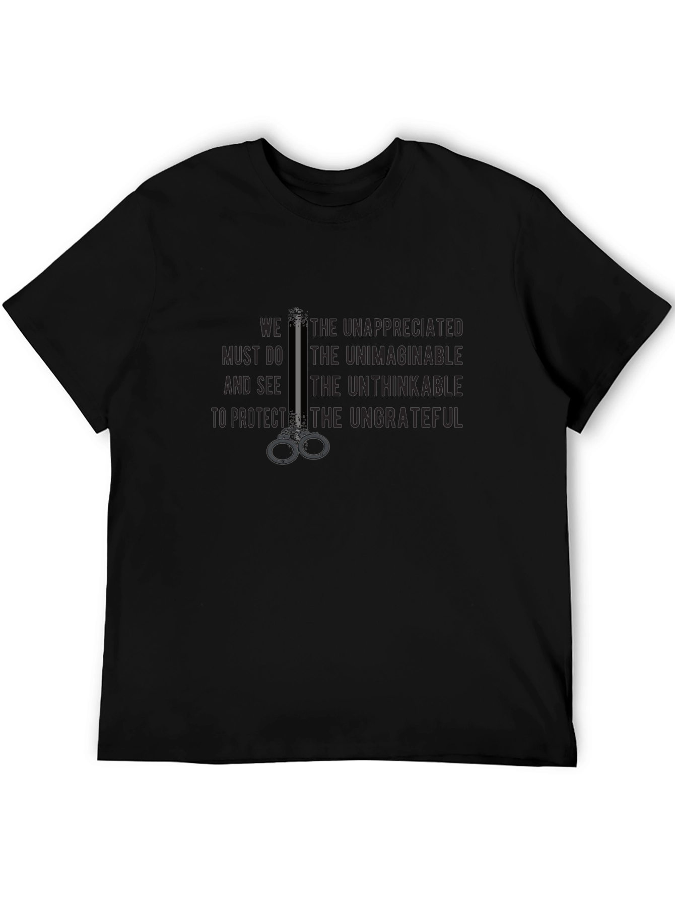 Unappreciated T-Shirt: Protect the Ungrateful