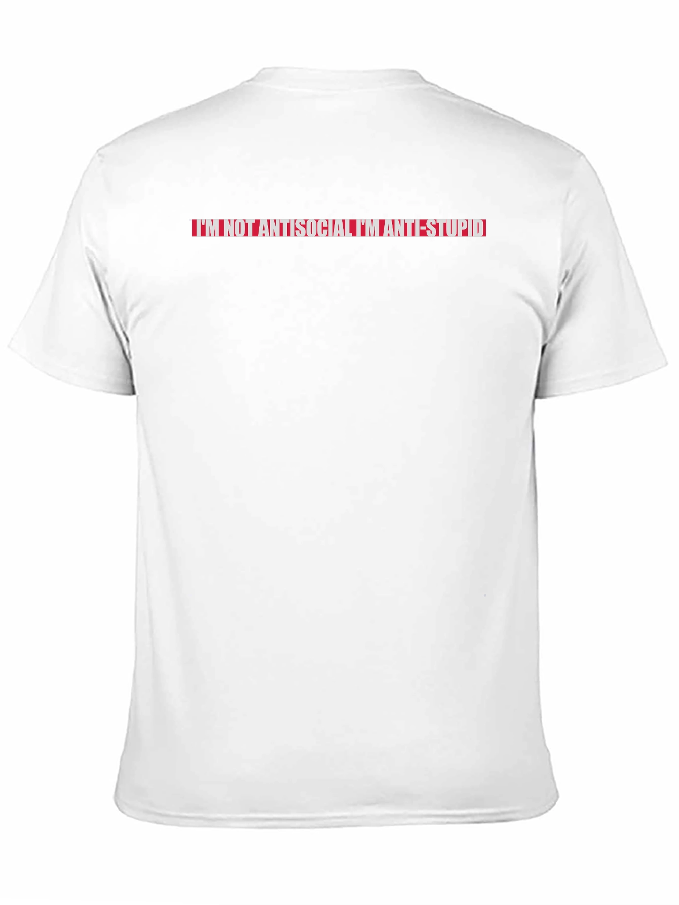 Anti-Stupid Graphic Tee - Bold Statement Shirt