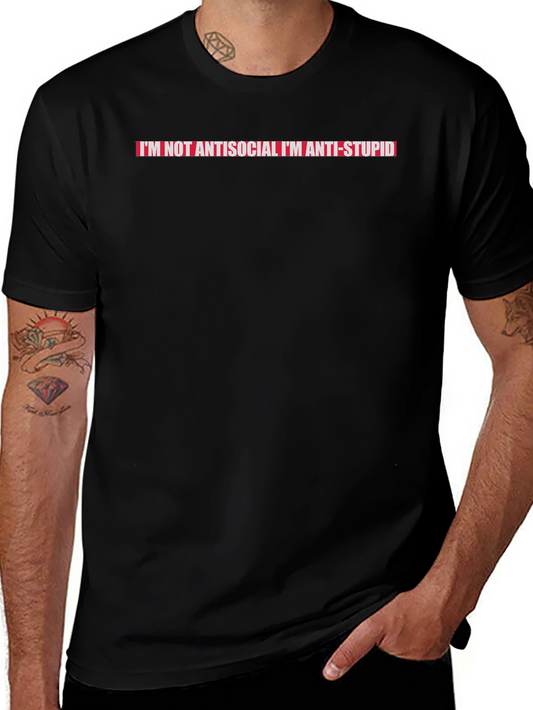 Anti-Stupid Graphic Tee - Bold Statement Shirt