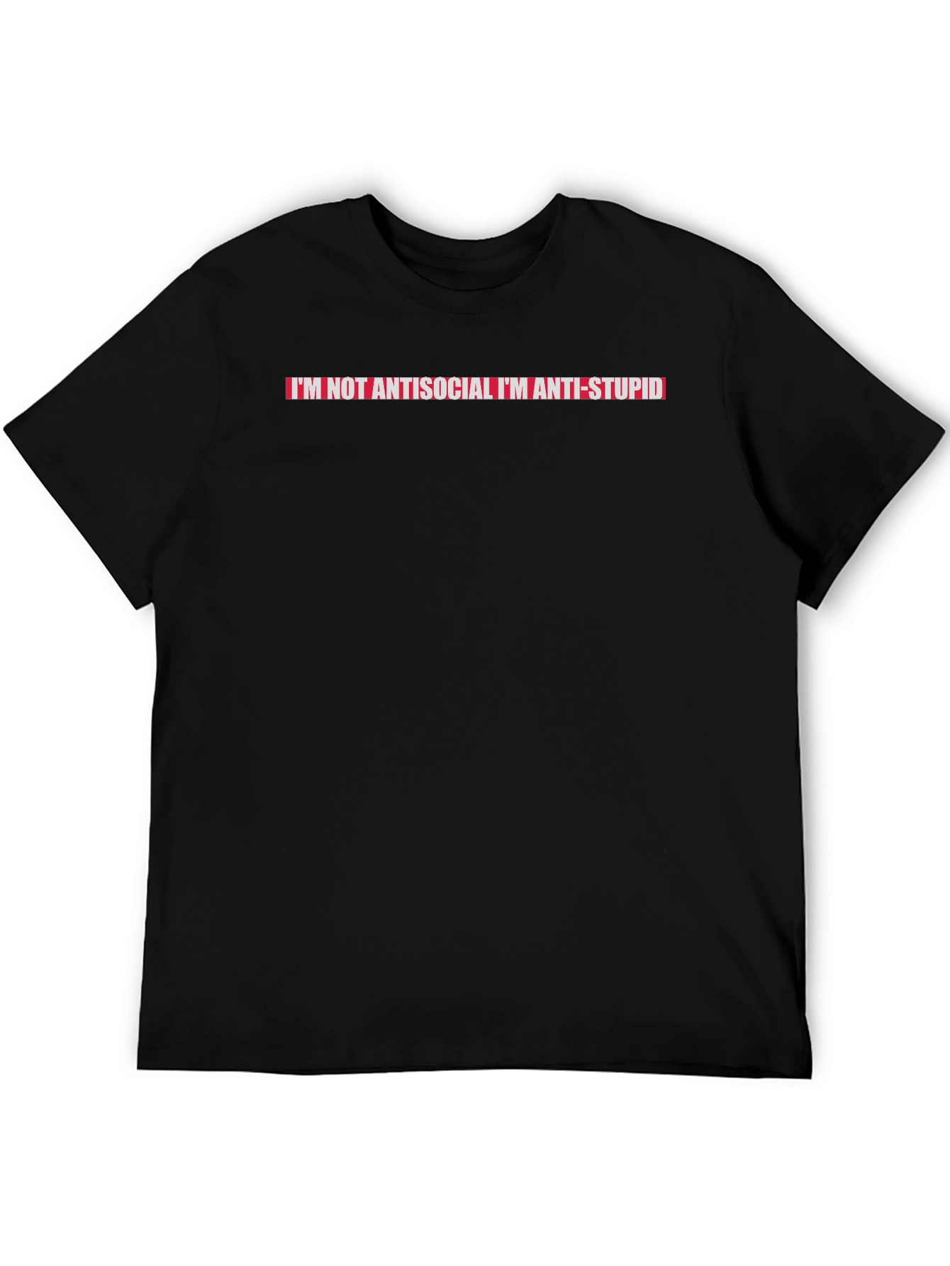 Anti-Stupid Graphic Tee - Bold Statement Shirt