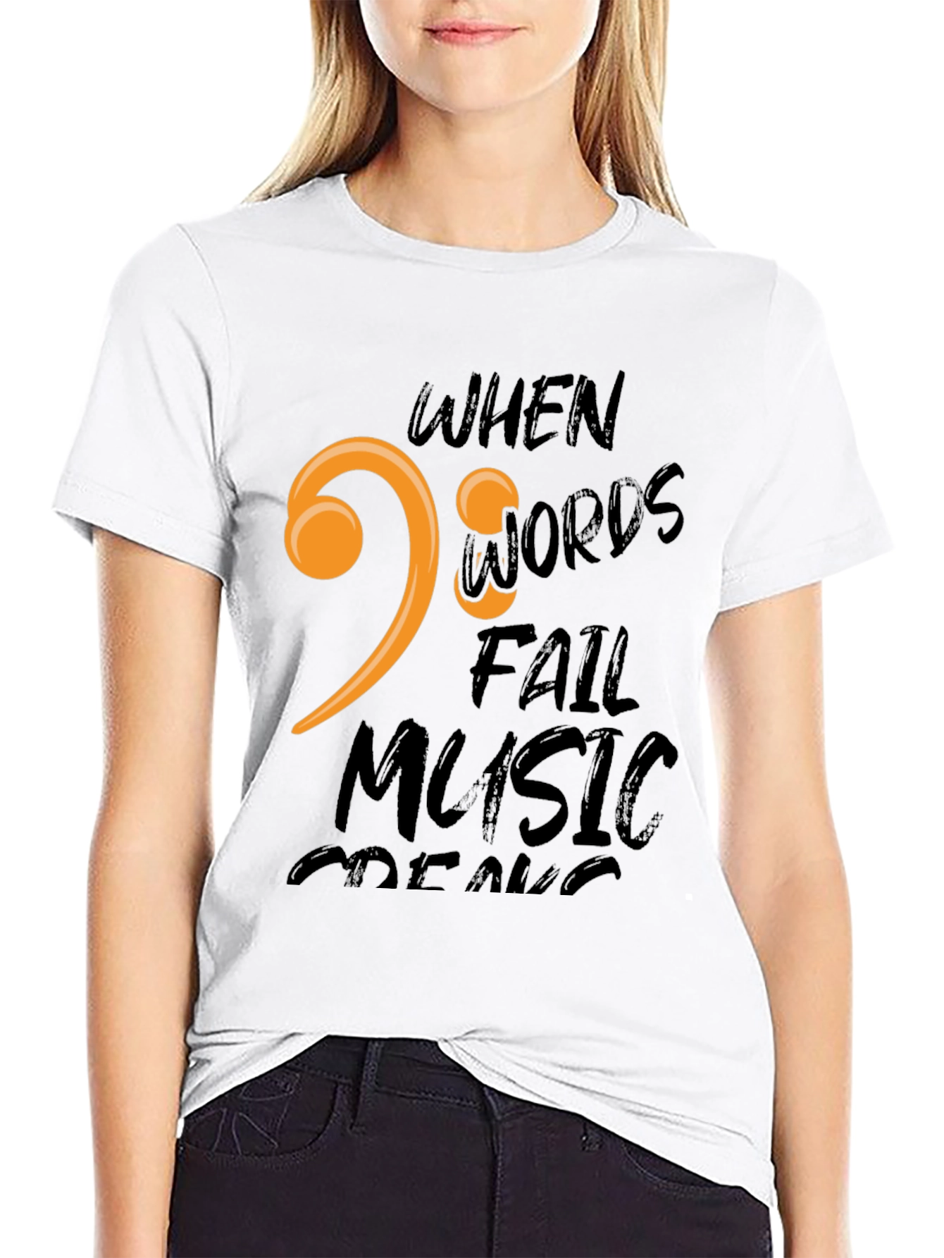 When Words Fail Music Speaks Black T-Shirt