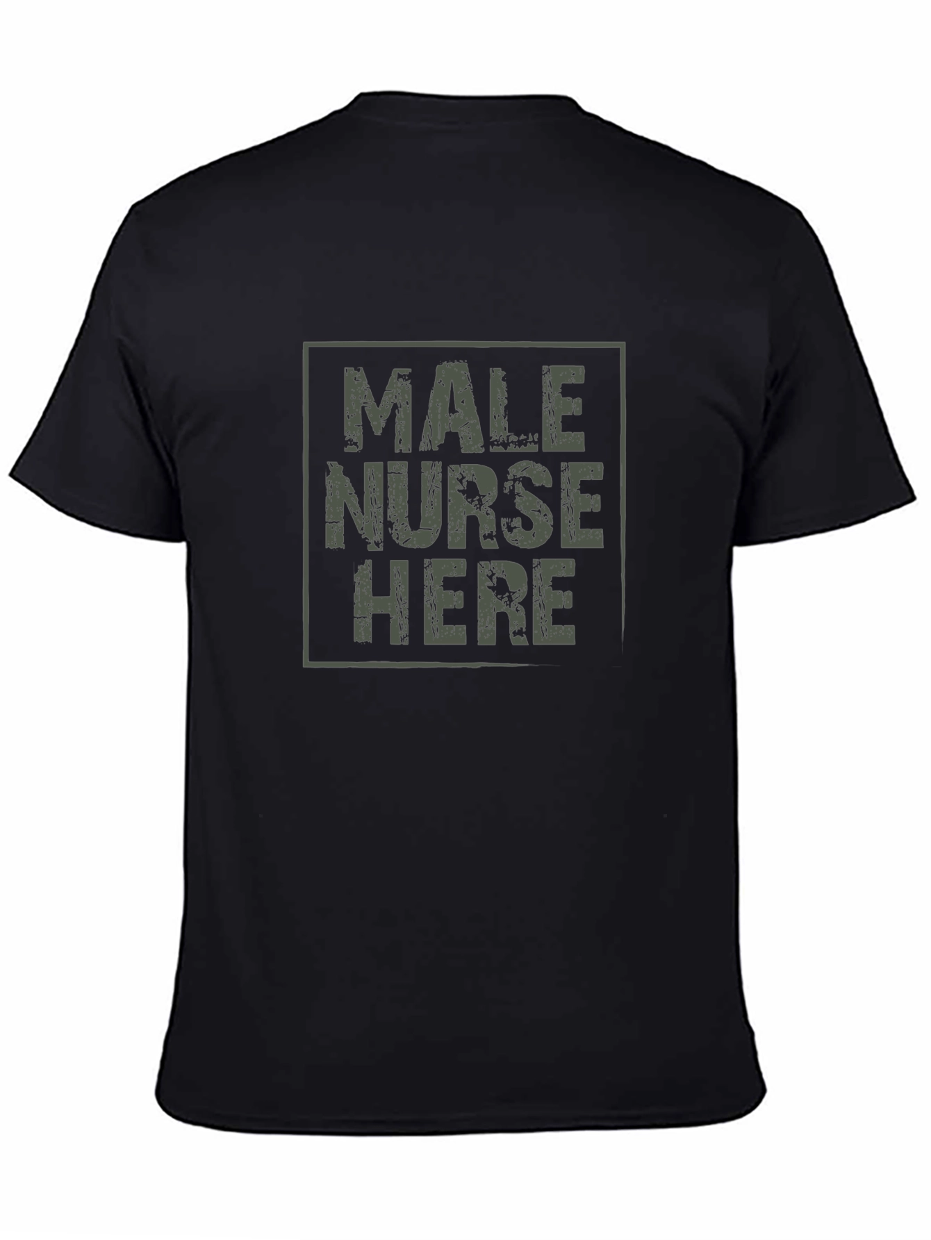 Male Nurse Here Black T-Shirt