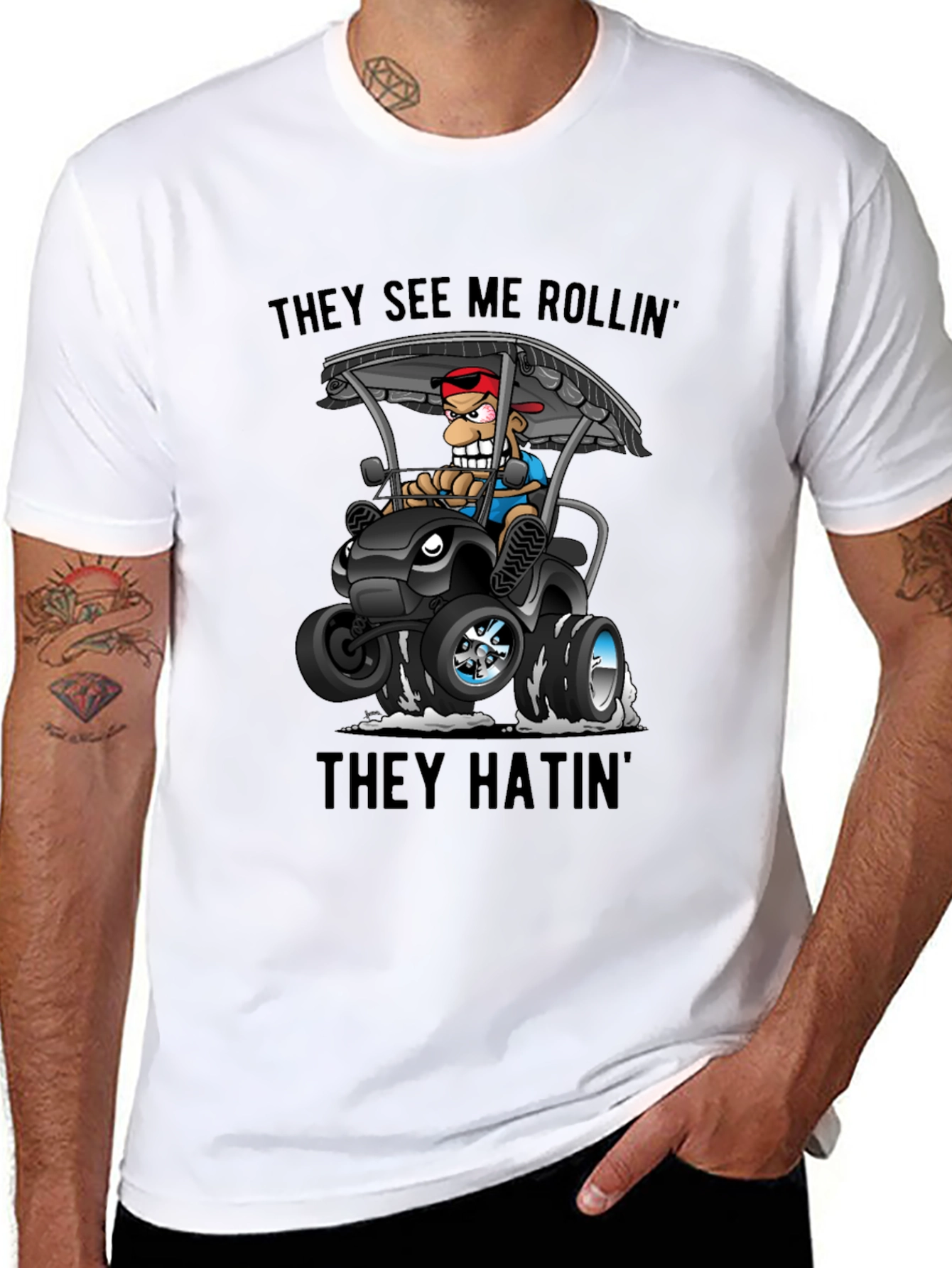 They See Me Rollin T-Shirt