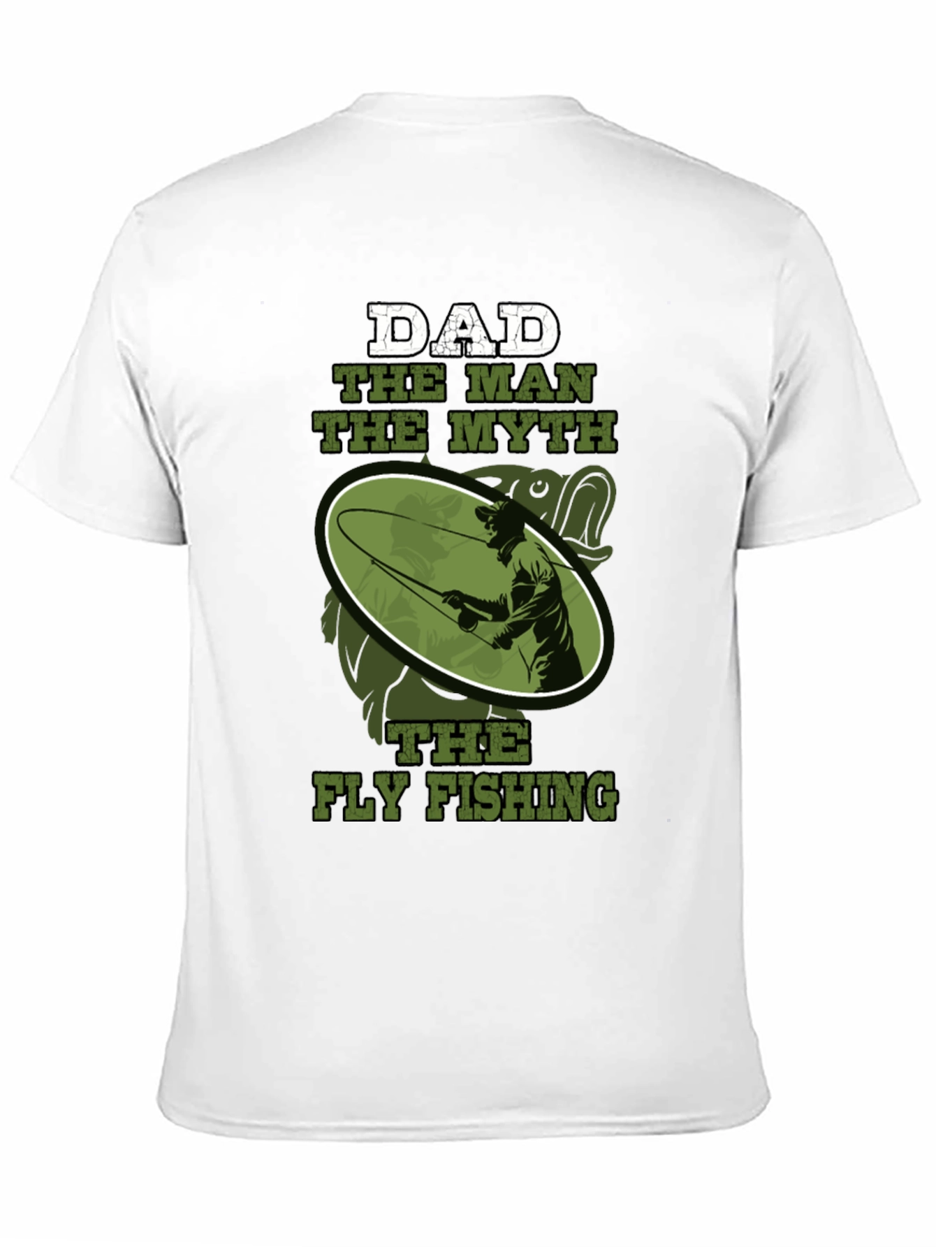 Dad The Man Myth Fly Fishing Graphic Tee