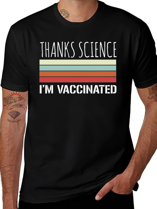 Thanks Science Im Vaccinated T-Shirt
