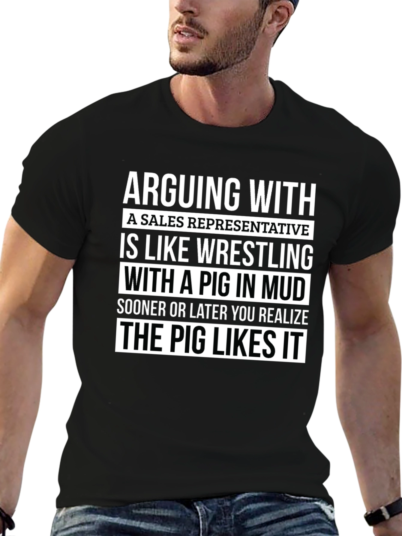 Arguing with Sales Rep Pig T-Shirt