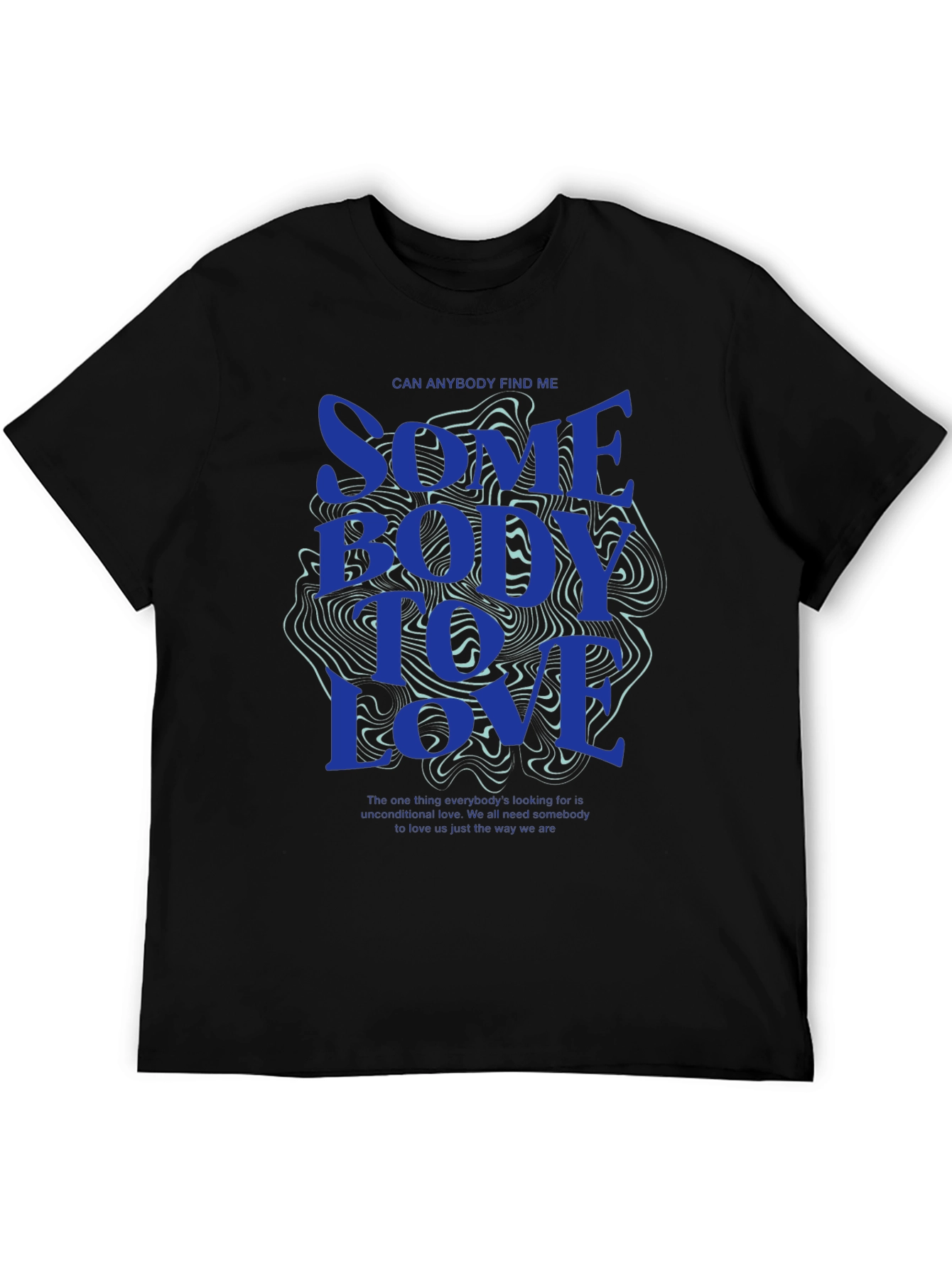 Modern Graphic Tee: Somebody To Love Print