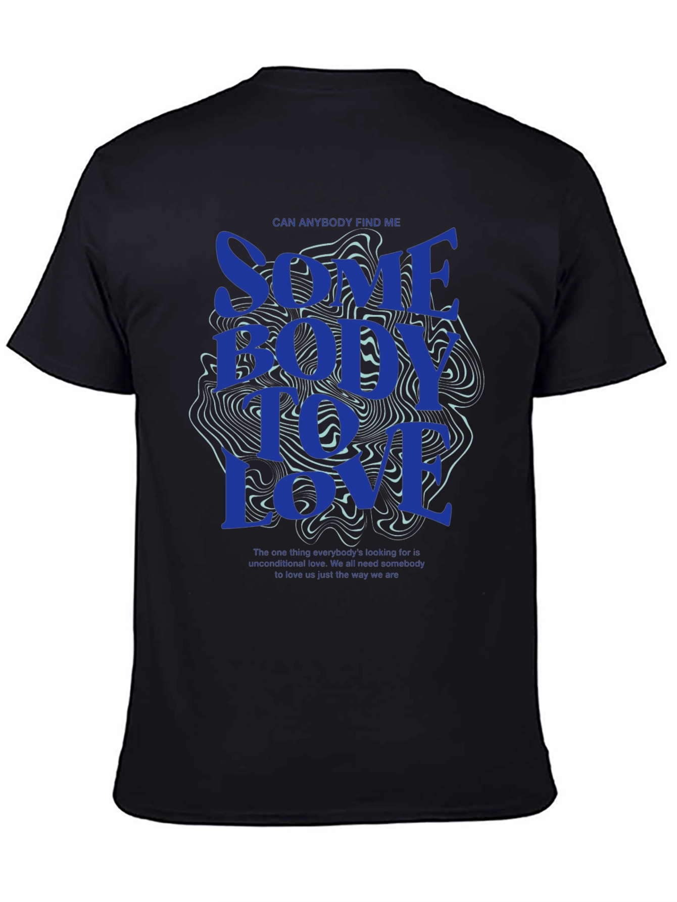 Modern Graphic Tee: Somebody To Love Print