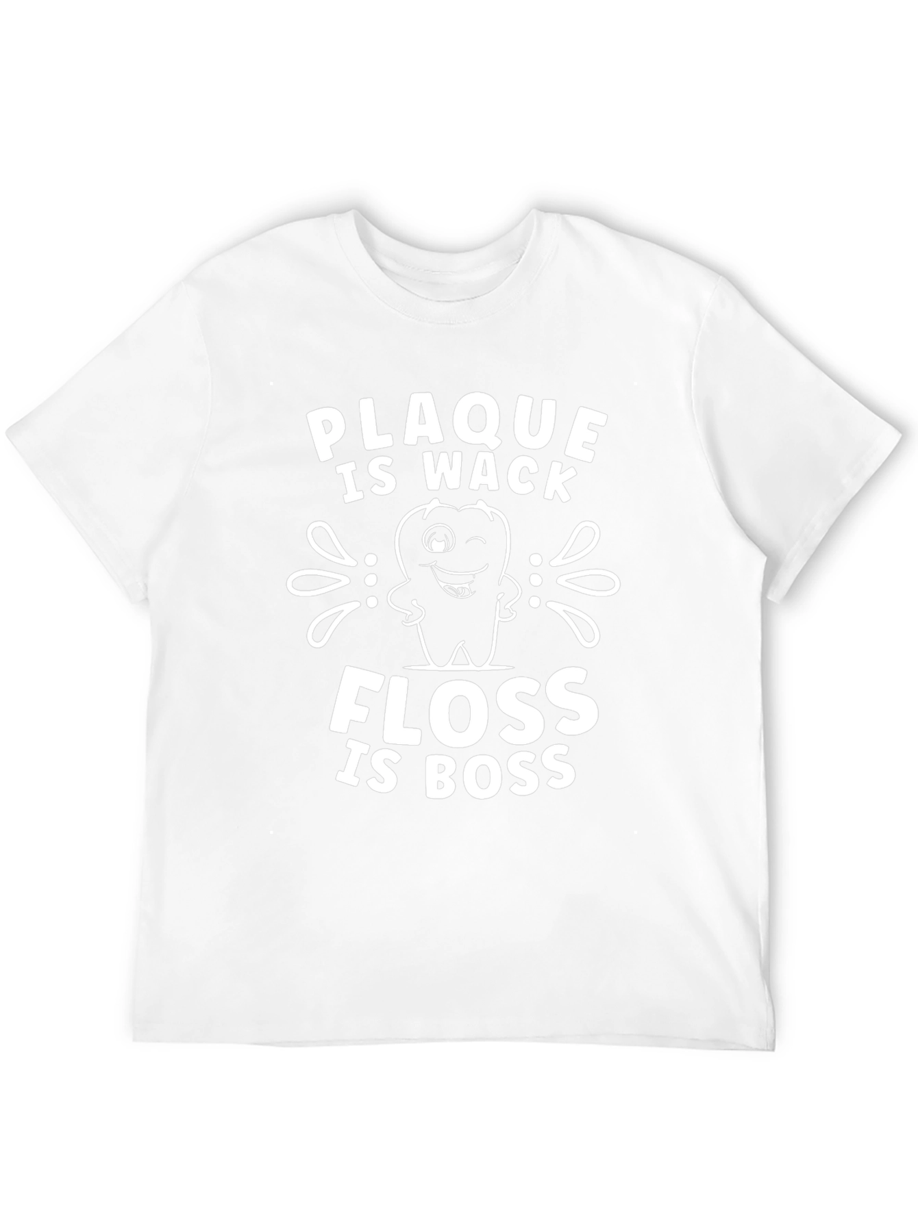 Plaque is Wack Floss is Boss Graphic Tee