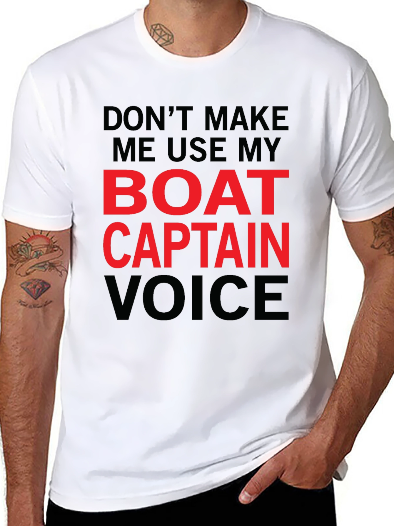 Dont Make Me Use My Boat Captain Voice T-Shirt