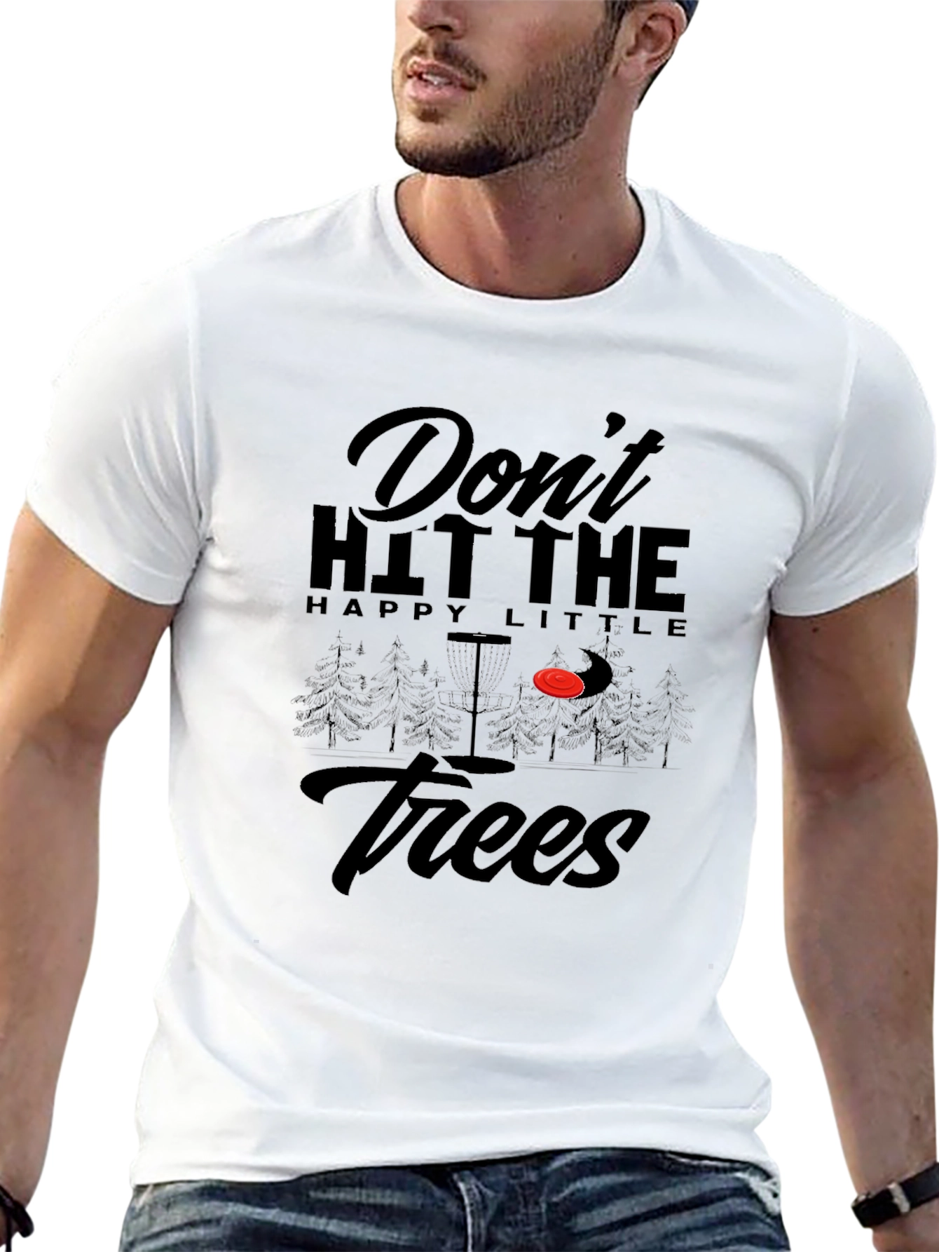 Dont Hit The Trees Disc Golf T-Shirt