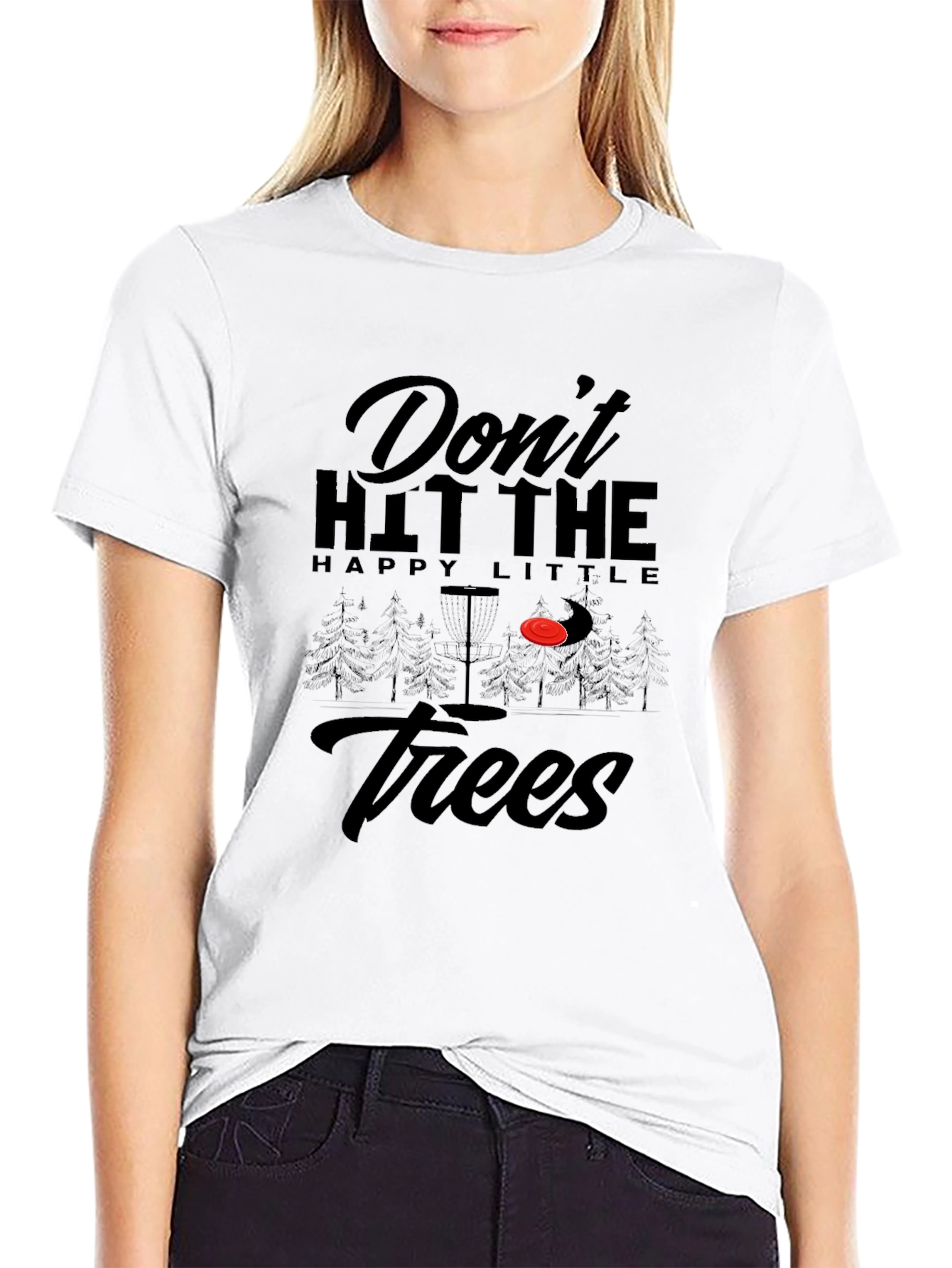 Dont Hit The Trees Disc Golf T-Shirt