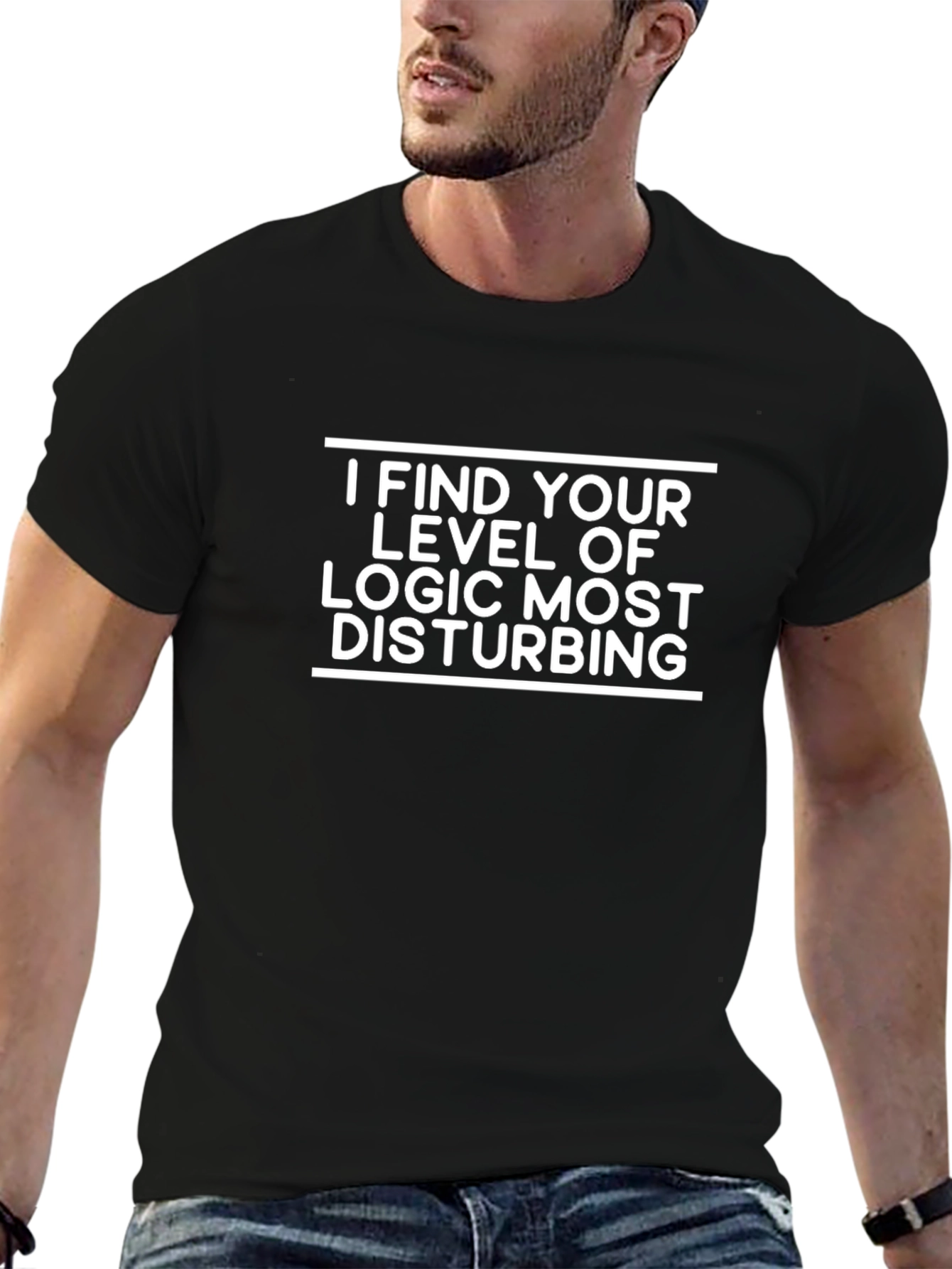 I Find Your Logic Most Disturbing Funny T-Shirt