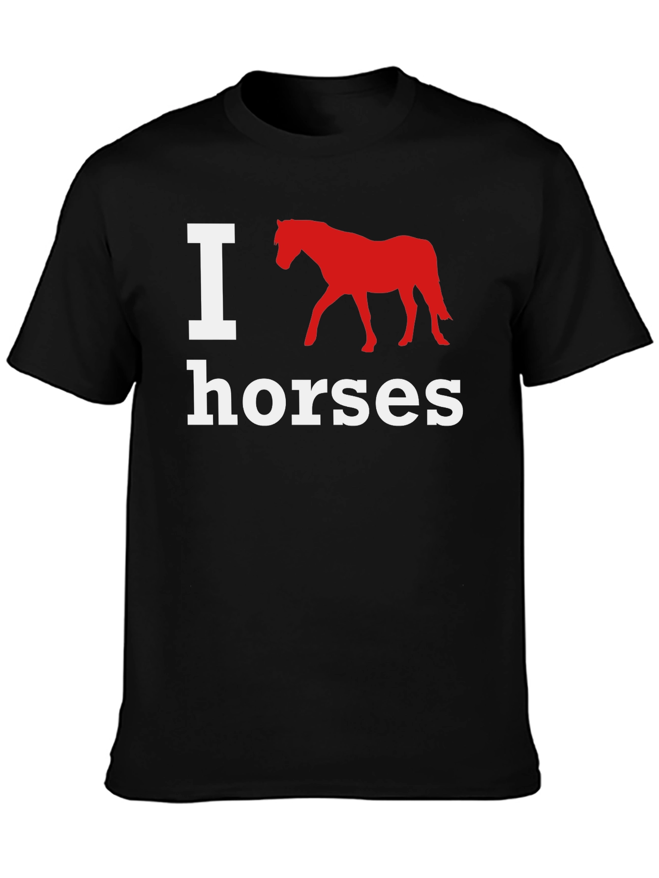 I Love Horses Graphic T-Shirt