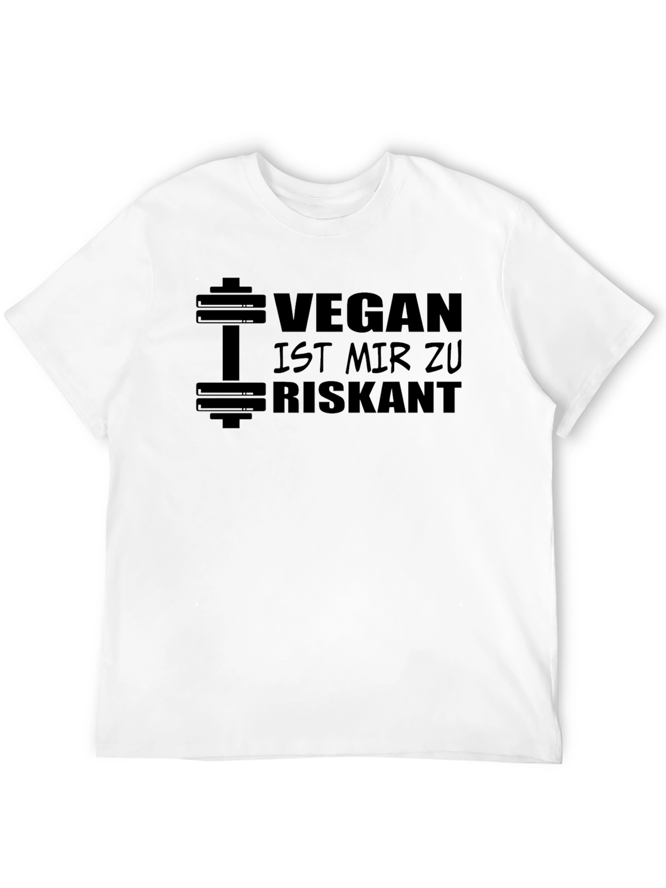 Vegan Is Too Risky T-Shirt - Weightlifting