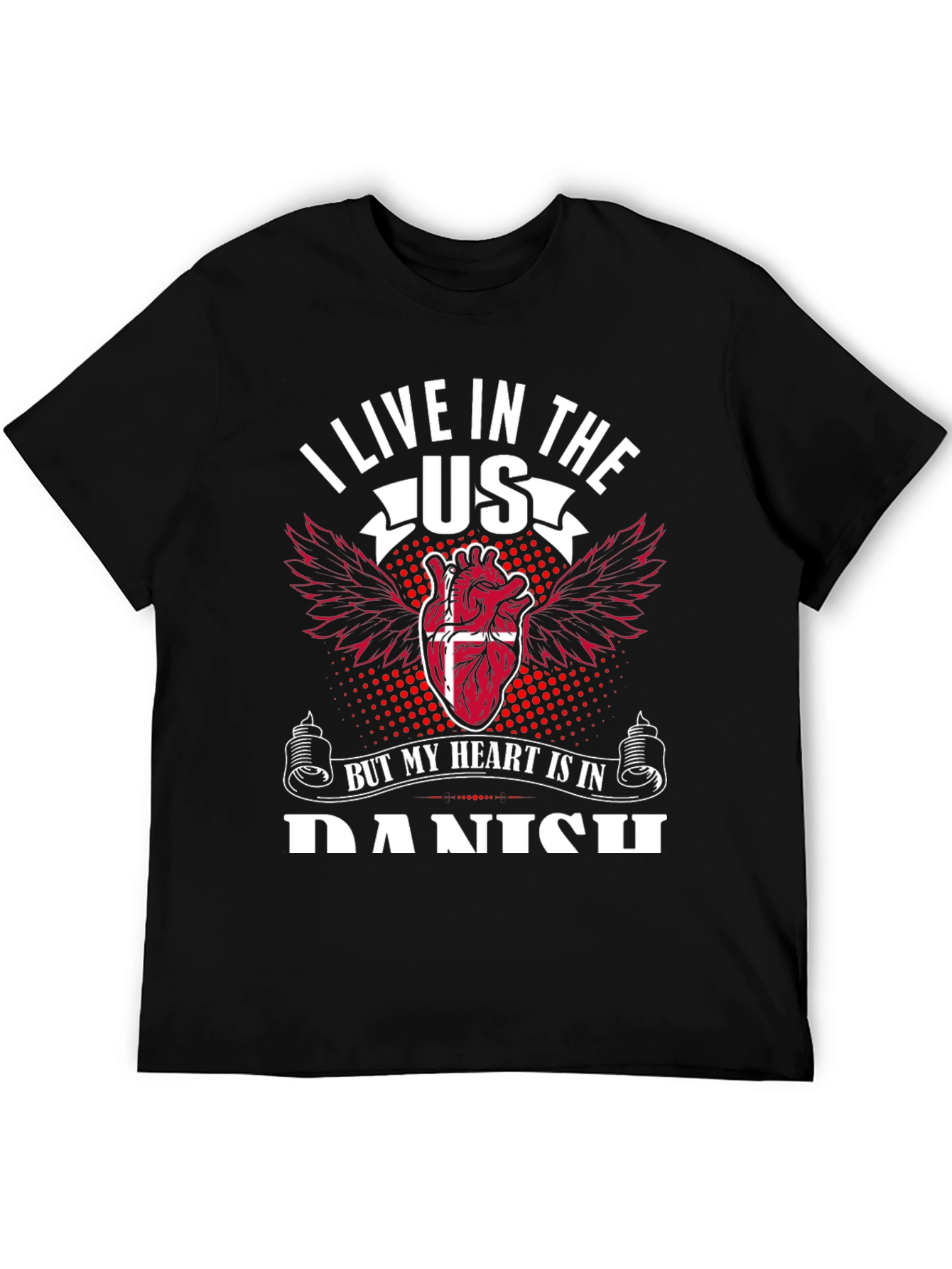 Danish Heart T-Shirt: I Live in the US