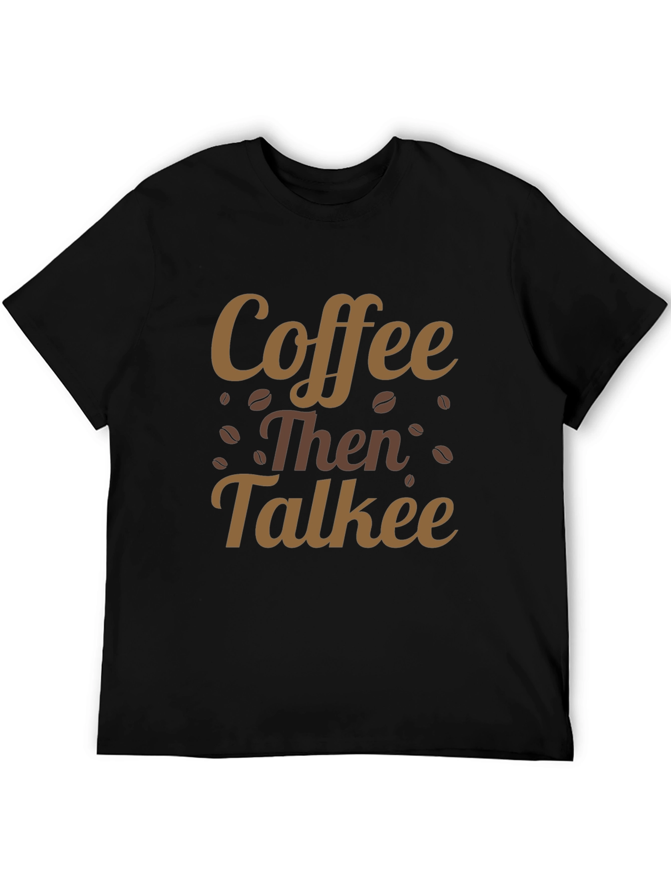 Coffee Then Talkee Graphic Tee - Casual Style